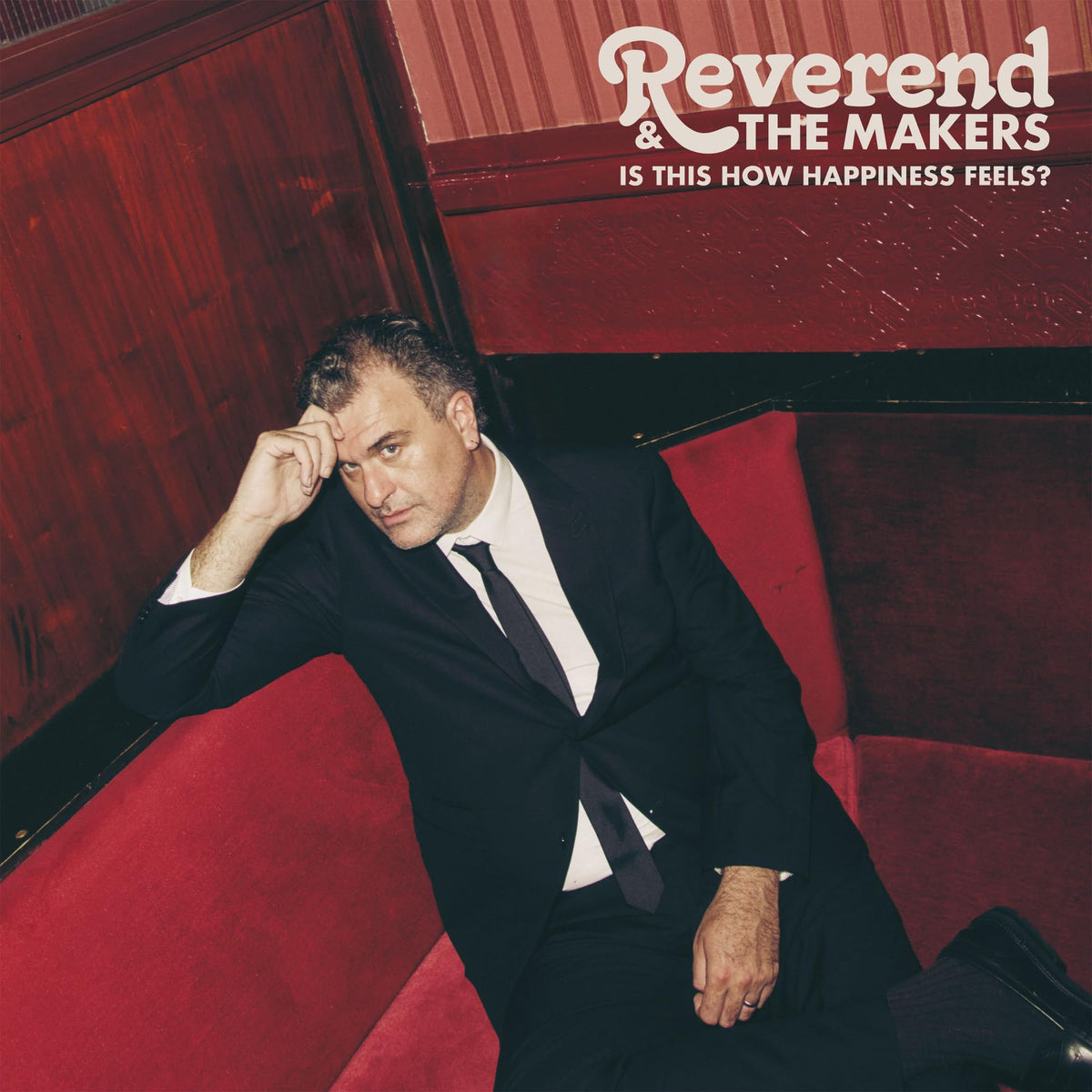 Reverend and the Makers - Is This How Happiness Feels? [Vinyl]