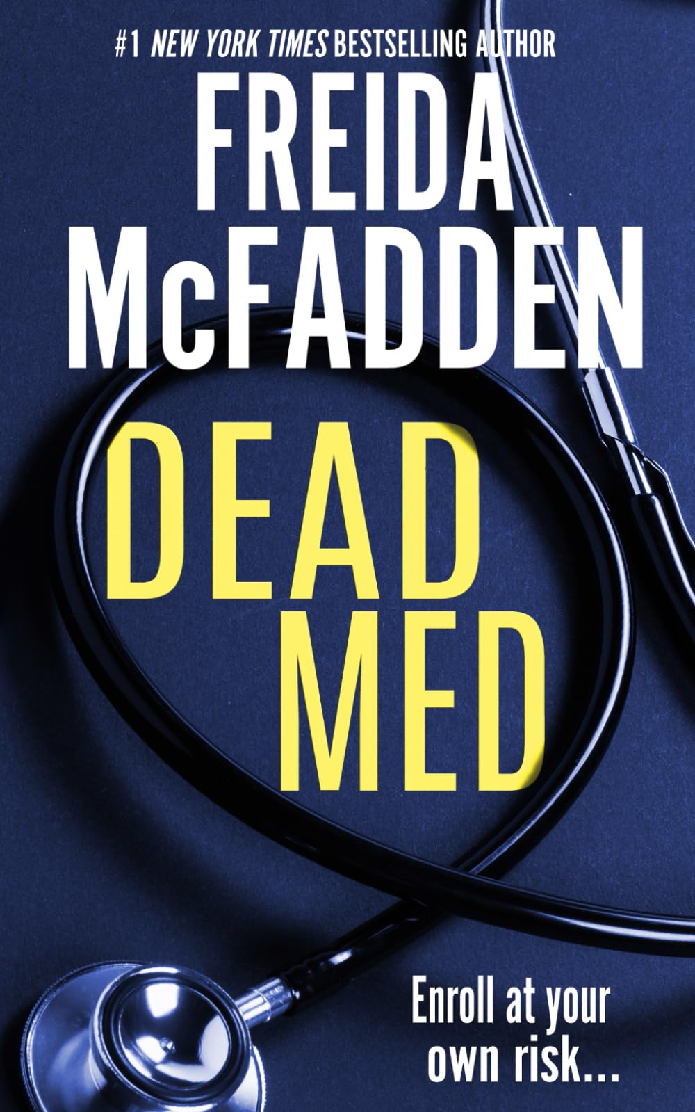 Freida McFadden - Dead Med | Medical Thriller | Paperback