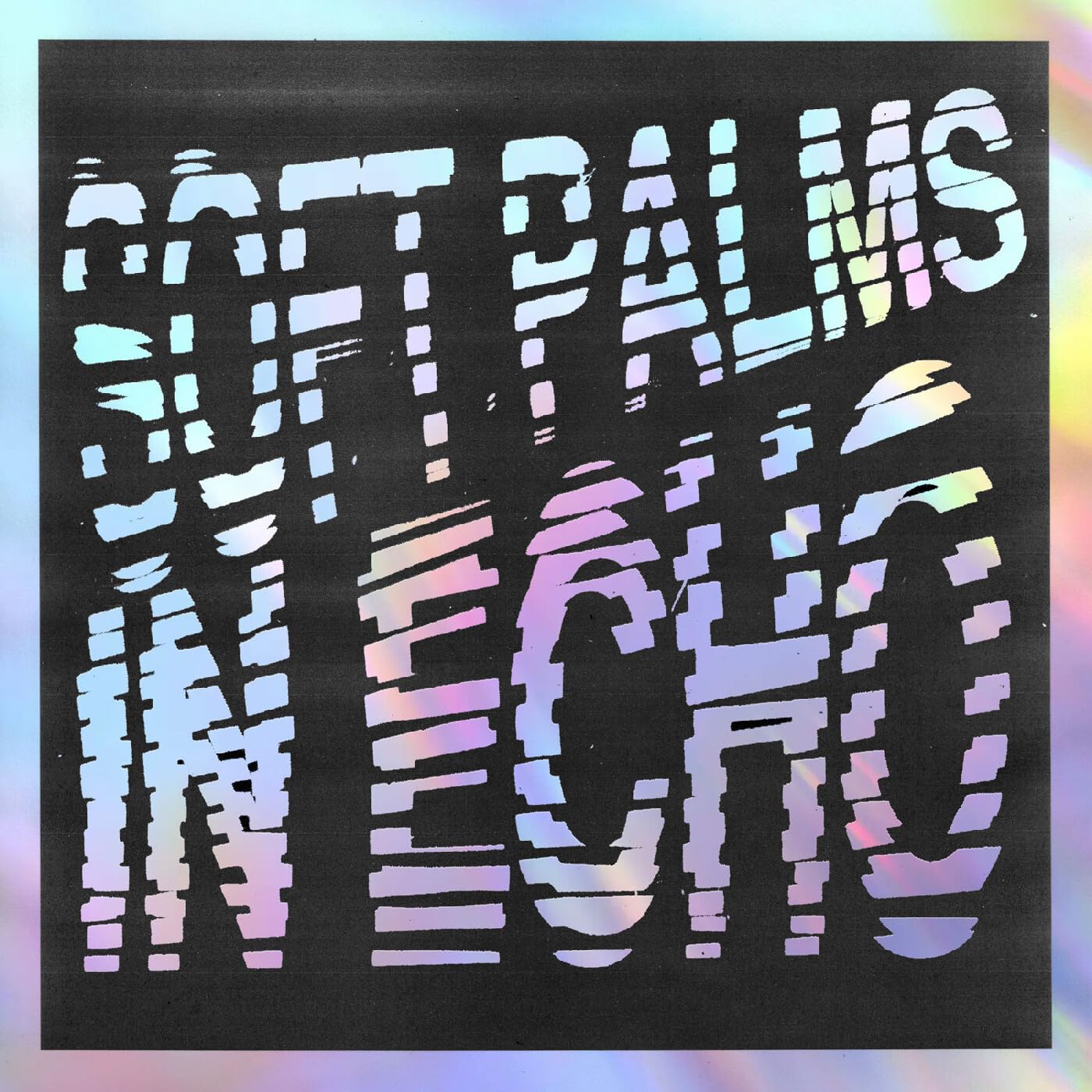 Soft Palms - In Echo [Black Ice Vinyl] 1
