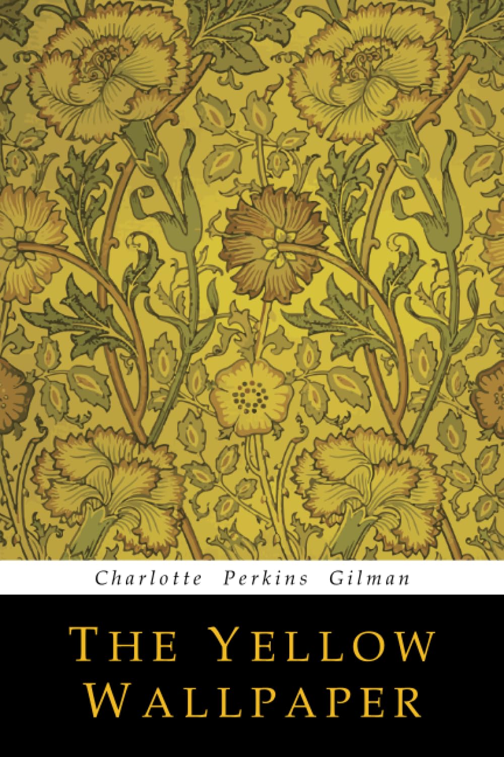 Gilman, Charlotte Perkins - The Yellow Wallpaper | Paperback Short Story 1