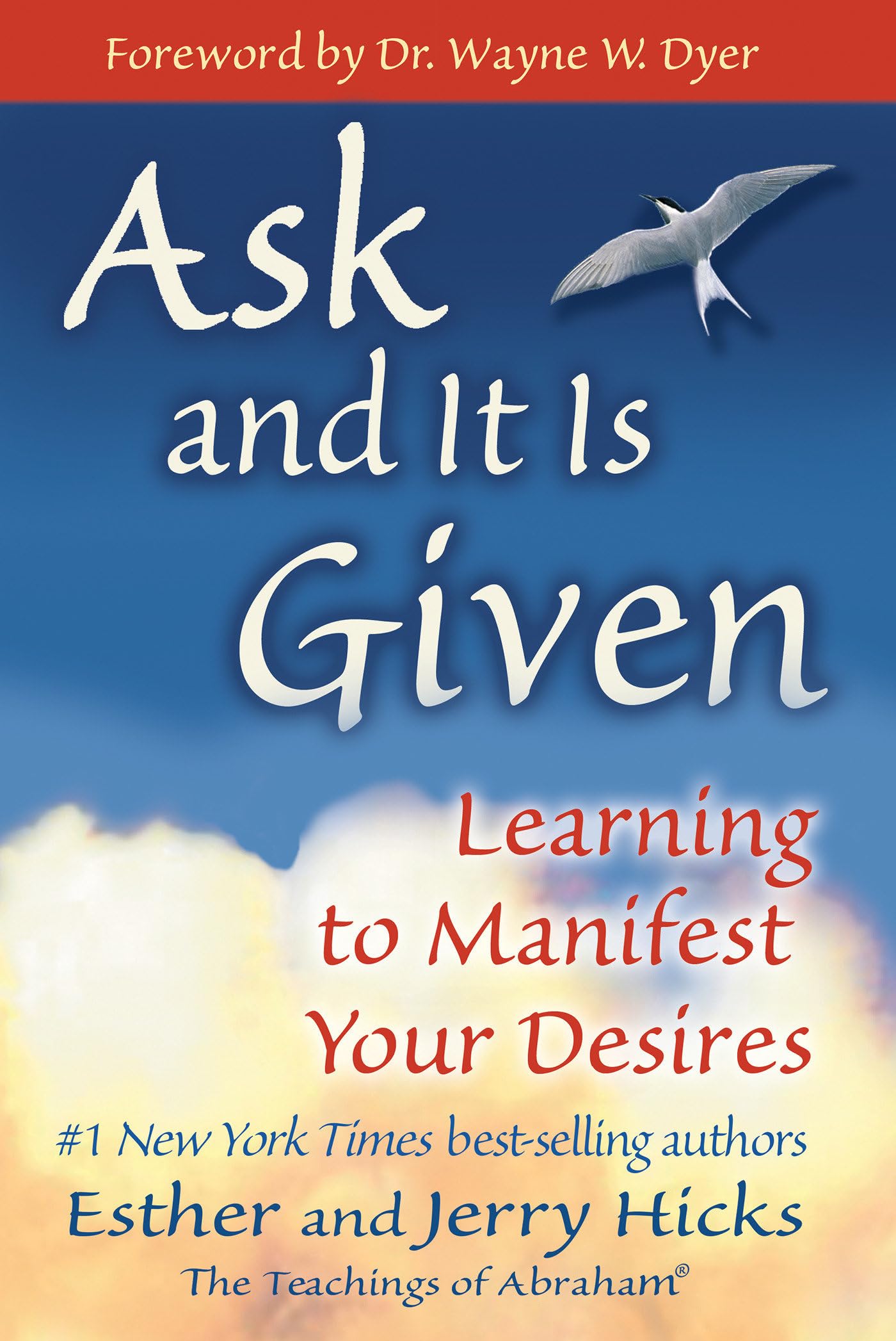 Ask and It Is Given: Learning to Manifest Your Desires - Paperback | 352 Pages | English 1