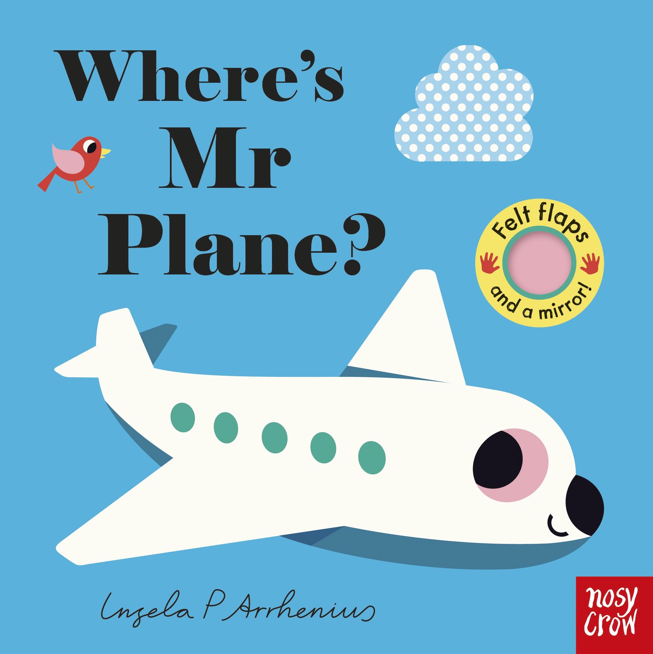 Nosy Crow Where's Mr Plane? (Felt Flaps) Board Book | Lift-the-Flap | Ages Baby - 3 Years