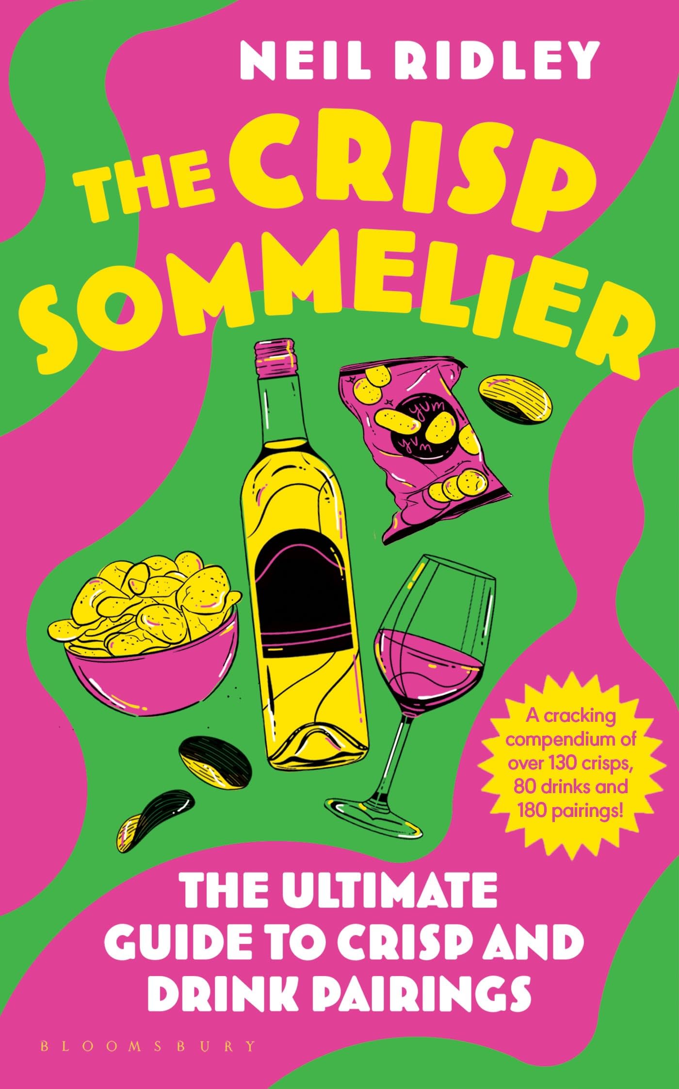The Crisp Sommelier: The Ultimate Guide to Crisp and Drink Pairings by Neil Ridley | Hardcover 1