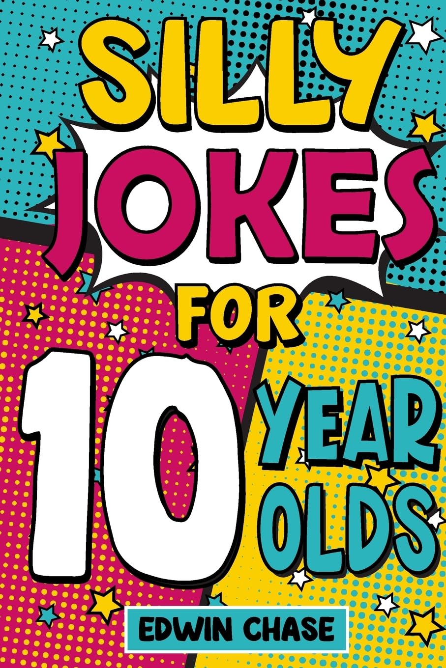 Edwin Chase - Silly Jokes For 10 Year Olds | Paperback | English