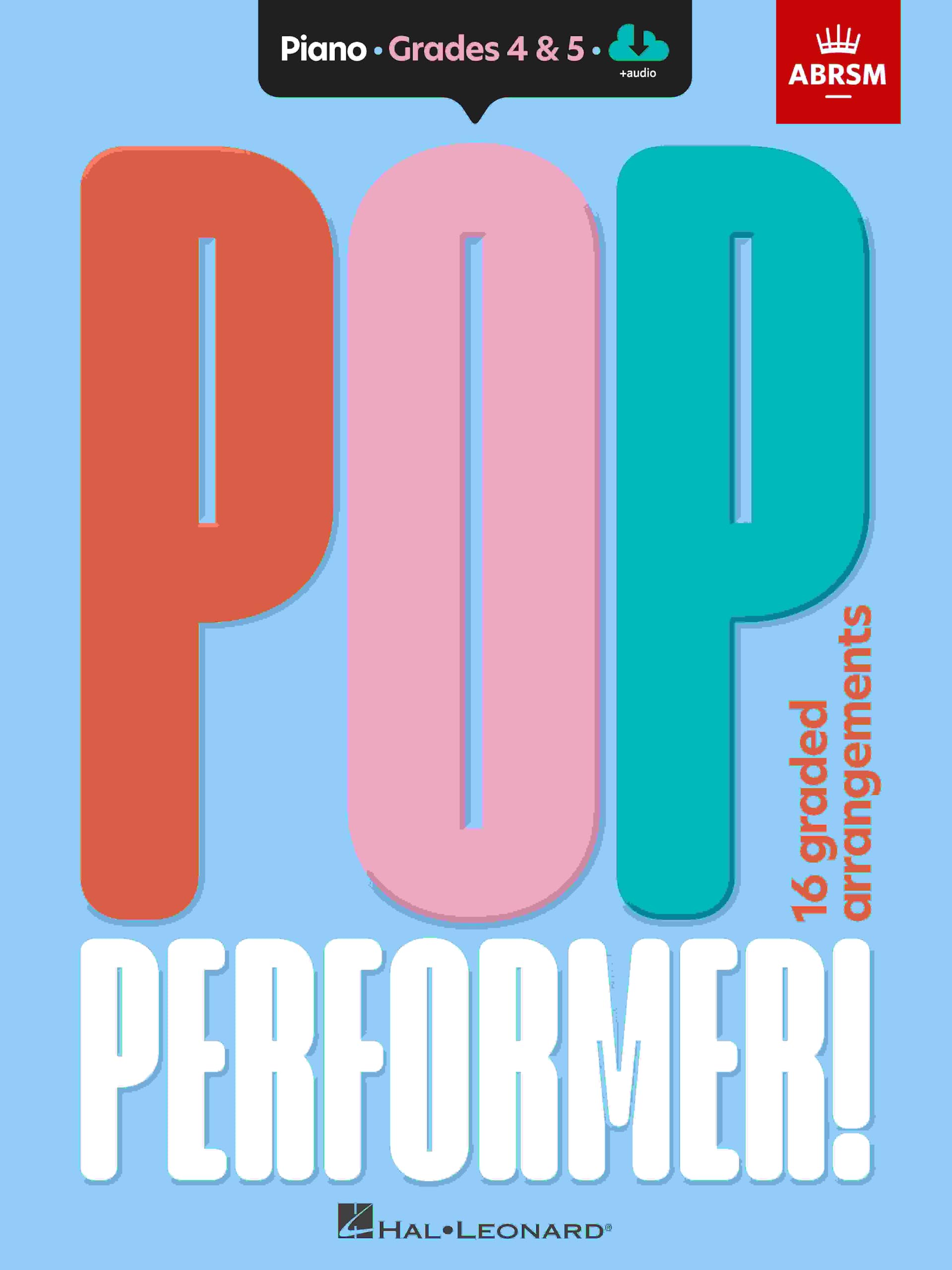 ABRSM Pop Performer! Piano - Grade 4-5 Sheet Music Book | English