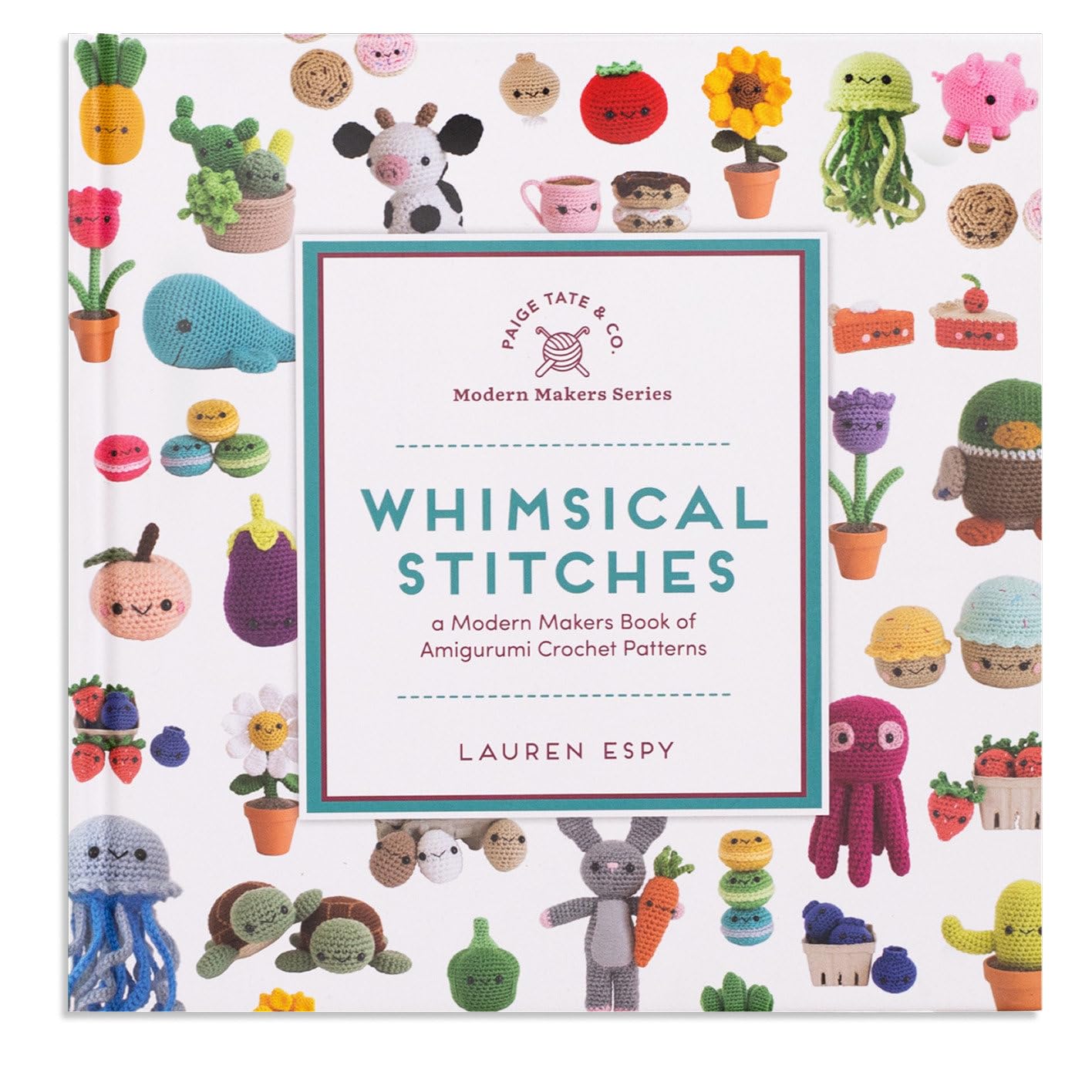 Blue Star Press Whimsical Stitches: A Modern Makers Book of Amigurumi Crochet Patterns - 30 Projects | Illustrated | English 1