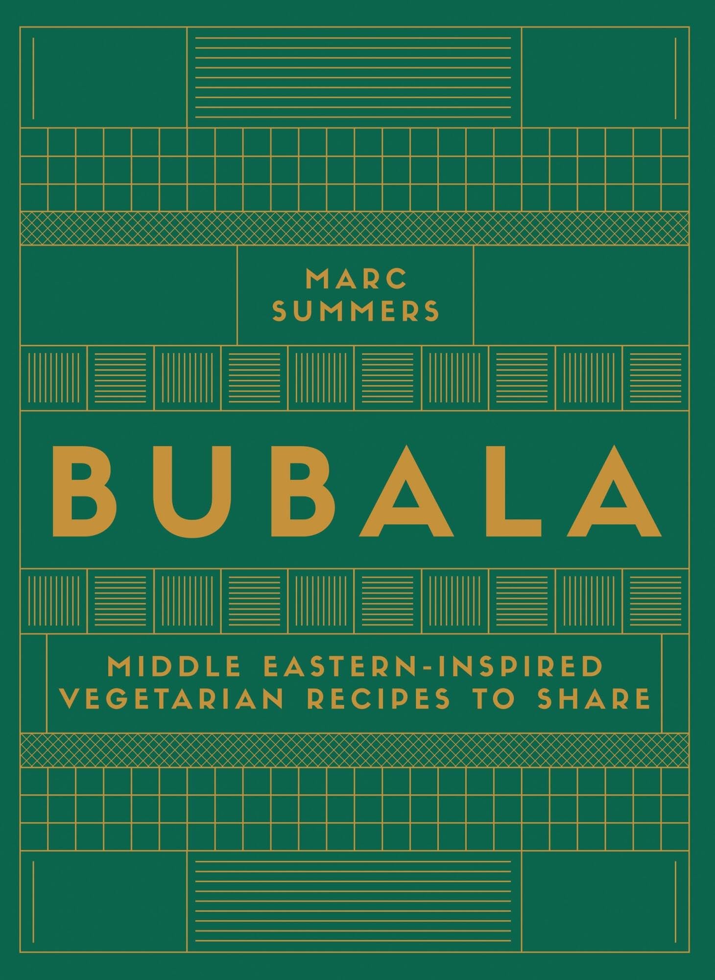 Bubala: Middle-Eastern Inspired Vegetarian Recipes to Share - Hardcover 1
