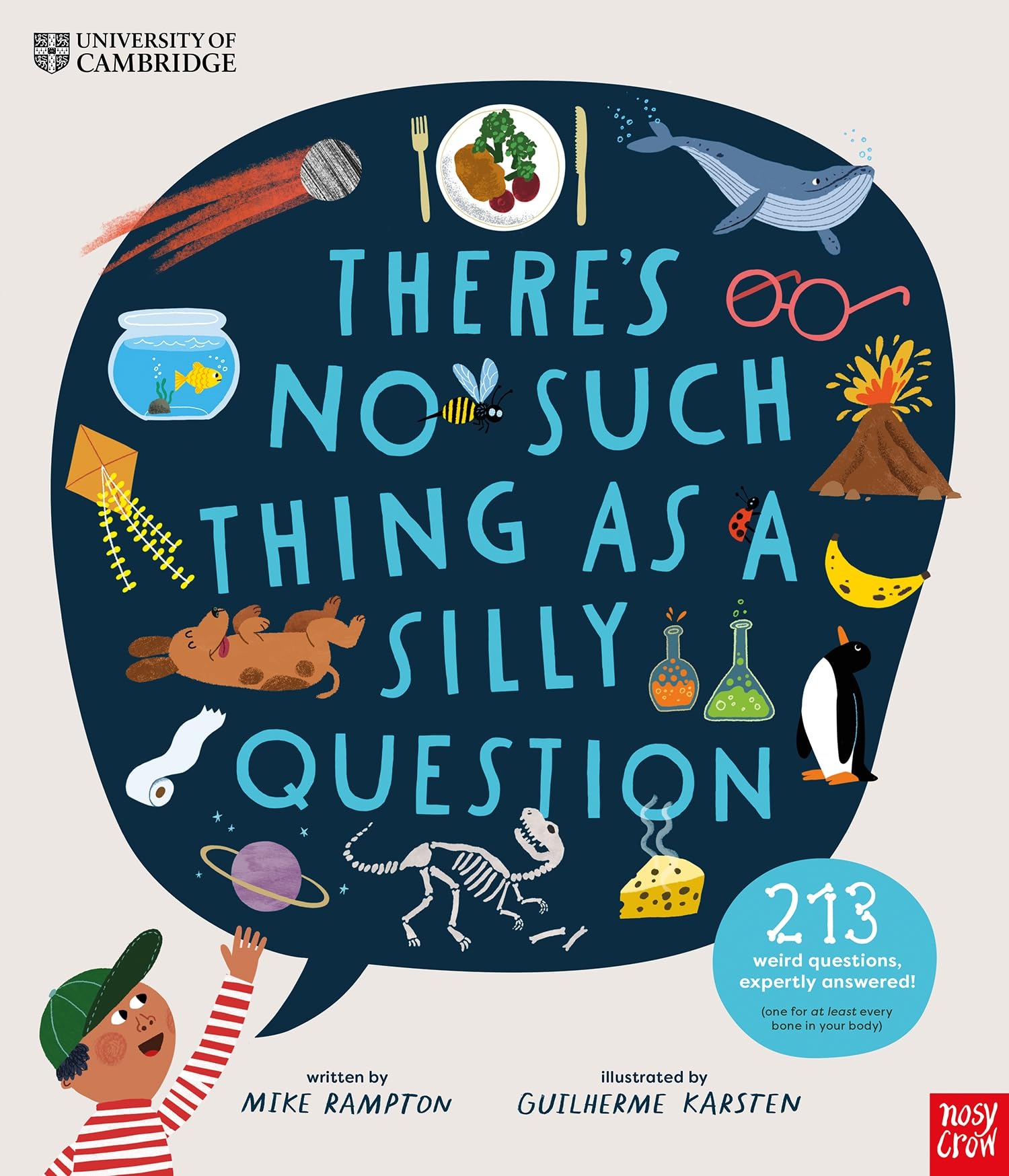 Nosy Crow University of Cambridge: There's No Such Thing as a Silly Question Reference Book | Hardcover
