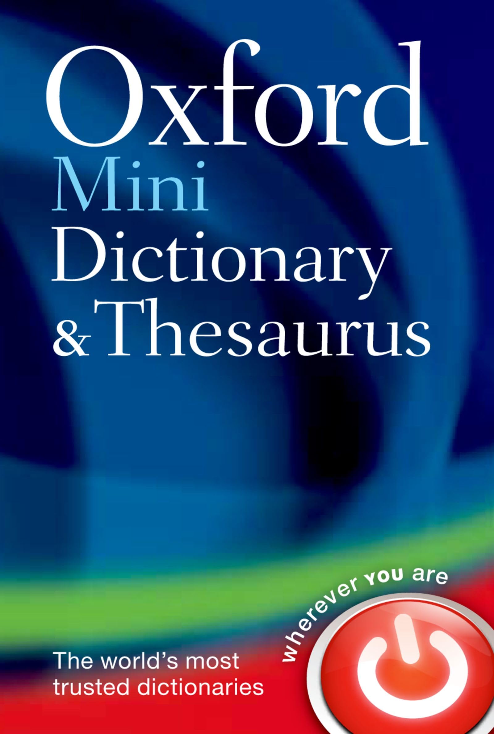 Oxford University Press Oxford Mini Dictionary and Thesaurus - 40,000 Definitions | 65,000 Synonyms/Antonyms | Flexibound 1