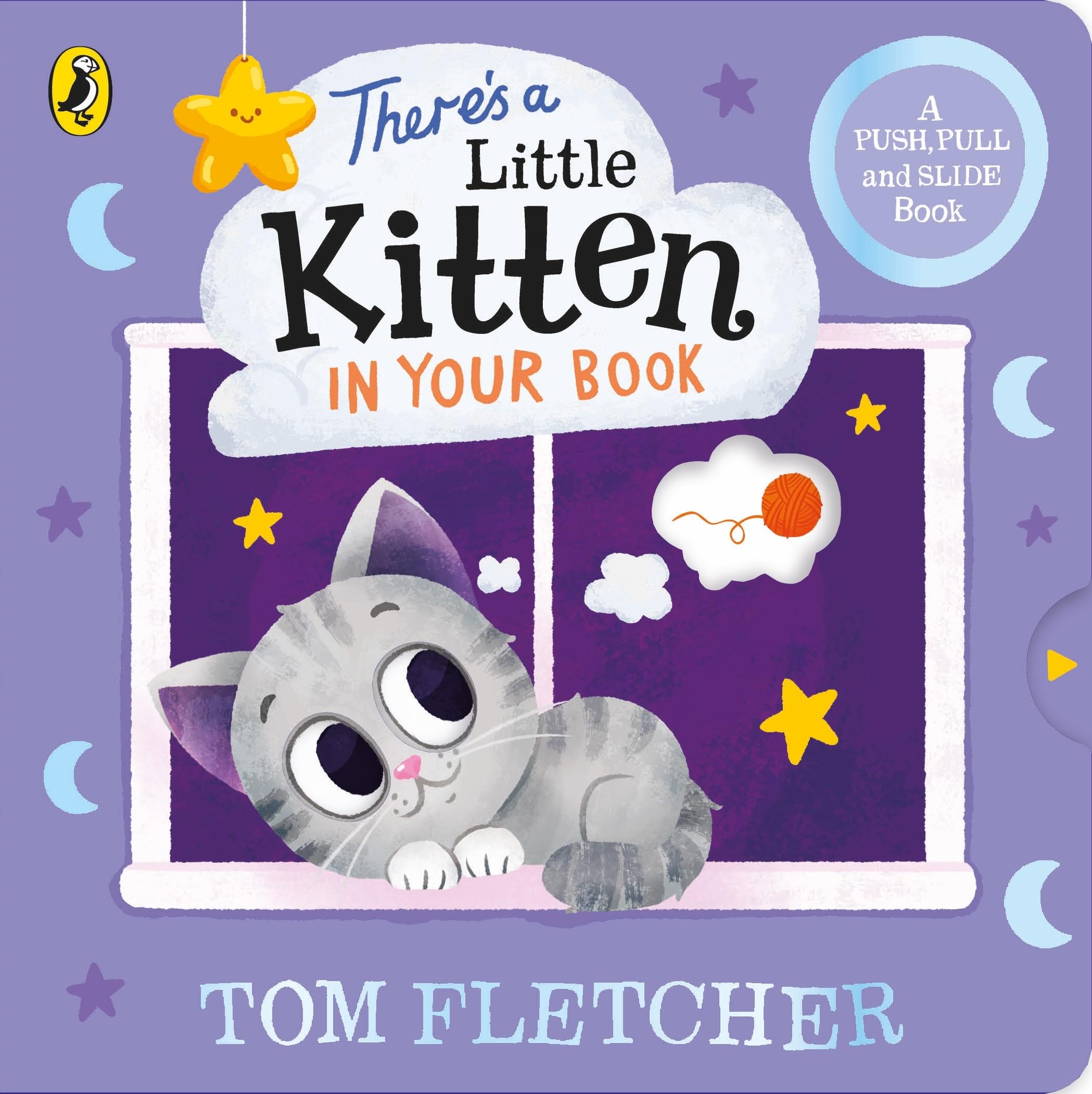 Puffin There’s a Little Kitten in Your Book - Interactive Board Book for Ages 3-5