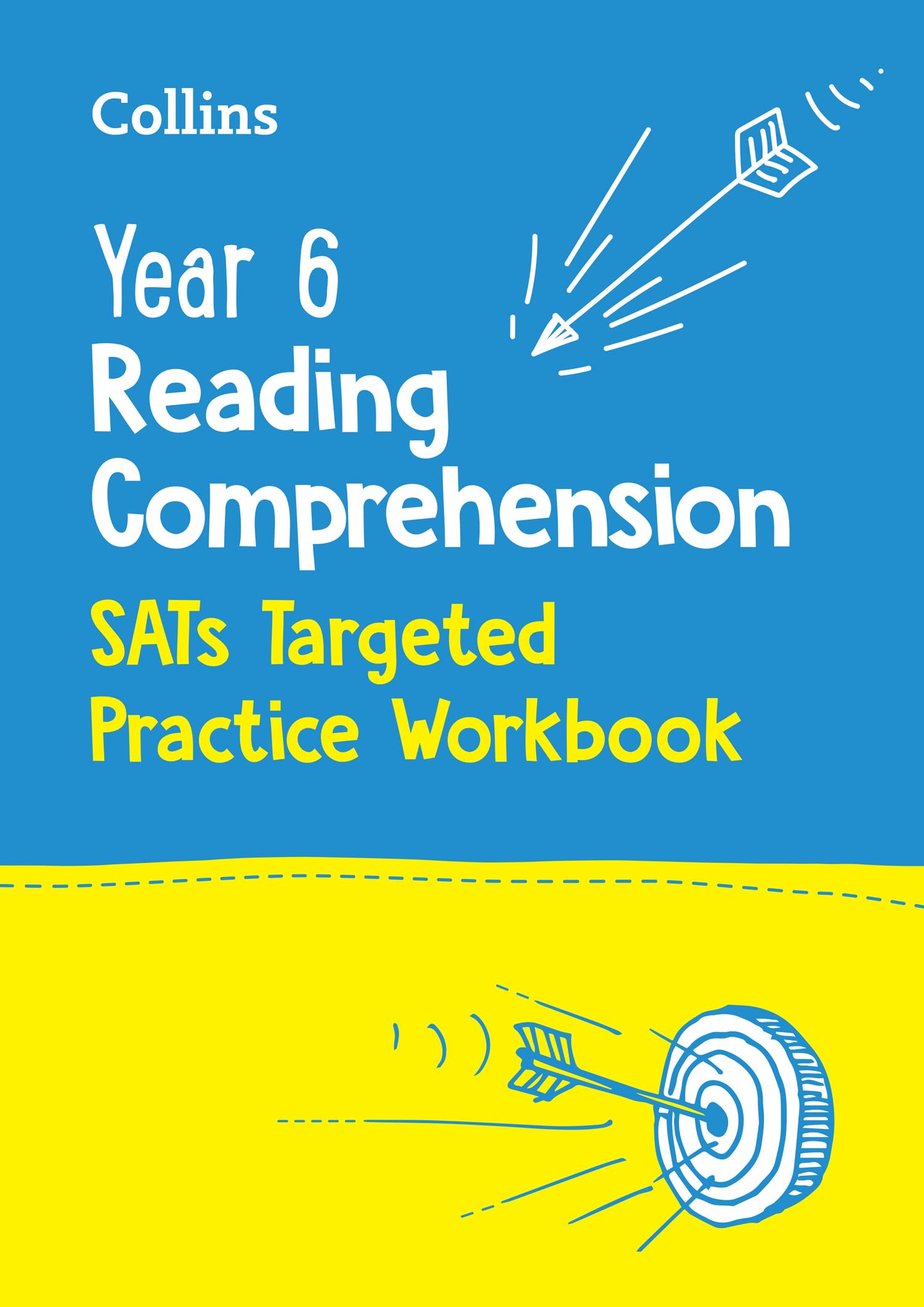 Collins Year 6 Reading Comprehension SATs Targeted Practice Workbook | KS2 English | Paperback
