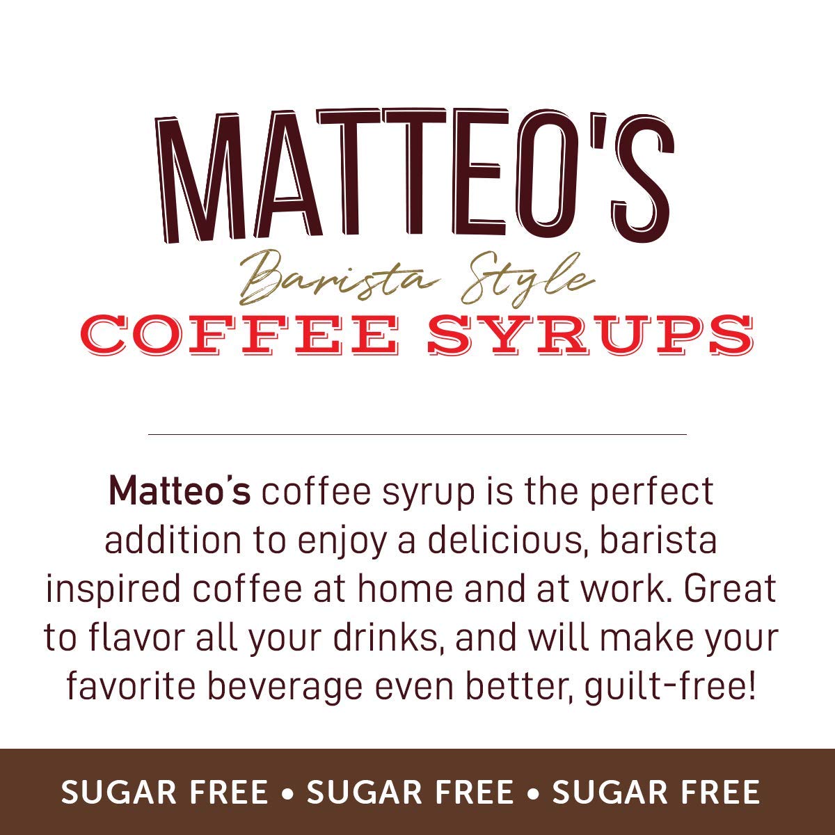 Matteo's Sugar Free Coffee Syrup - Mocha Flavor | 0 Calories | Keto Friendly | 750 ml 8