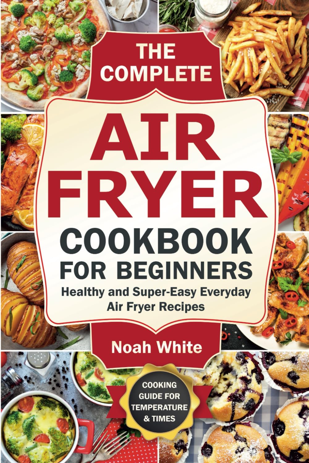 The Complete Air Fryer Cookbook for Beginners - Healthy & Easy Recipes | Paperback 1