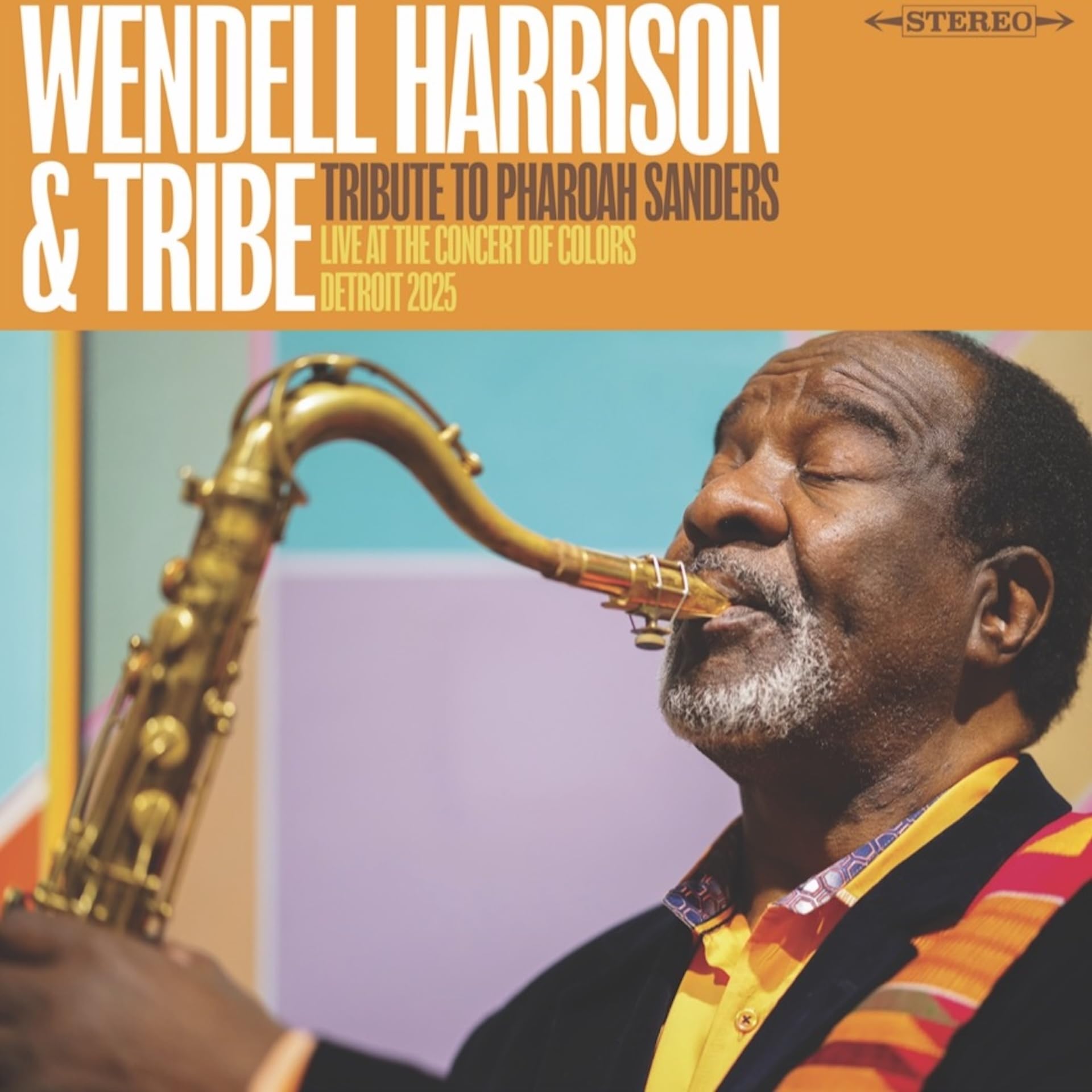 Wendell Harrison - A Tribute To Pharoah Sanders [CD]