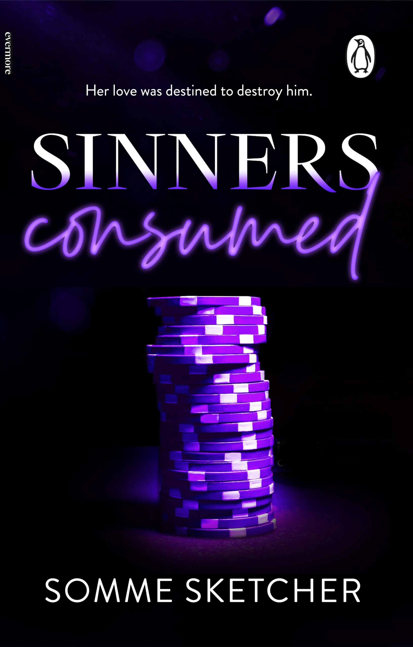 Sinners Consumed: Book 3 in the Sinners Anonymous Series by Somme Sketcher [Paperback] 1