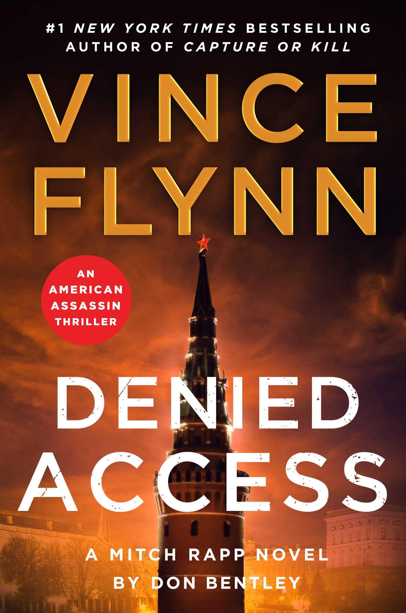 Don Bentley - Denied Access: The New York Times Bestselling Mitch Rapp Series Book 24 | Paperback 1