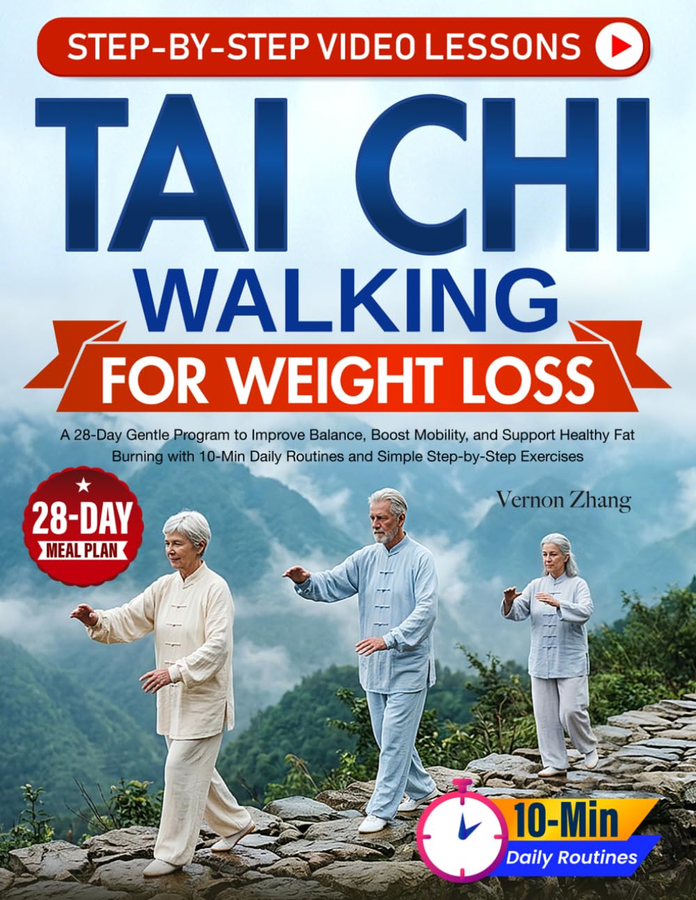 Tai Chi Walking for Weight Loss - 28-Day Gentle Program for Balance and Mobility | Paperback