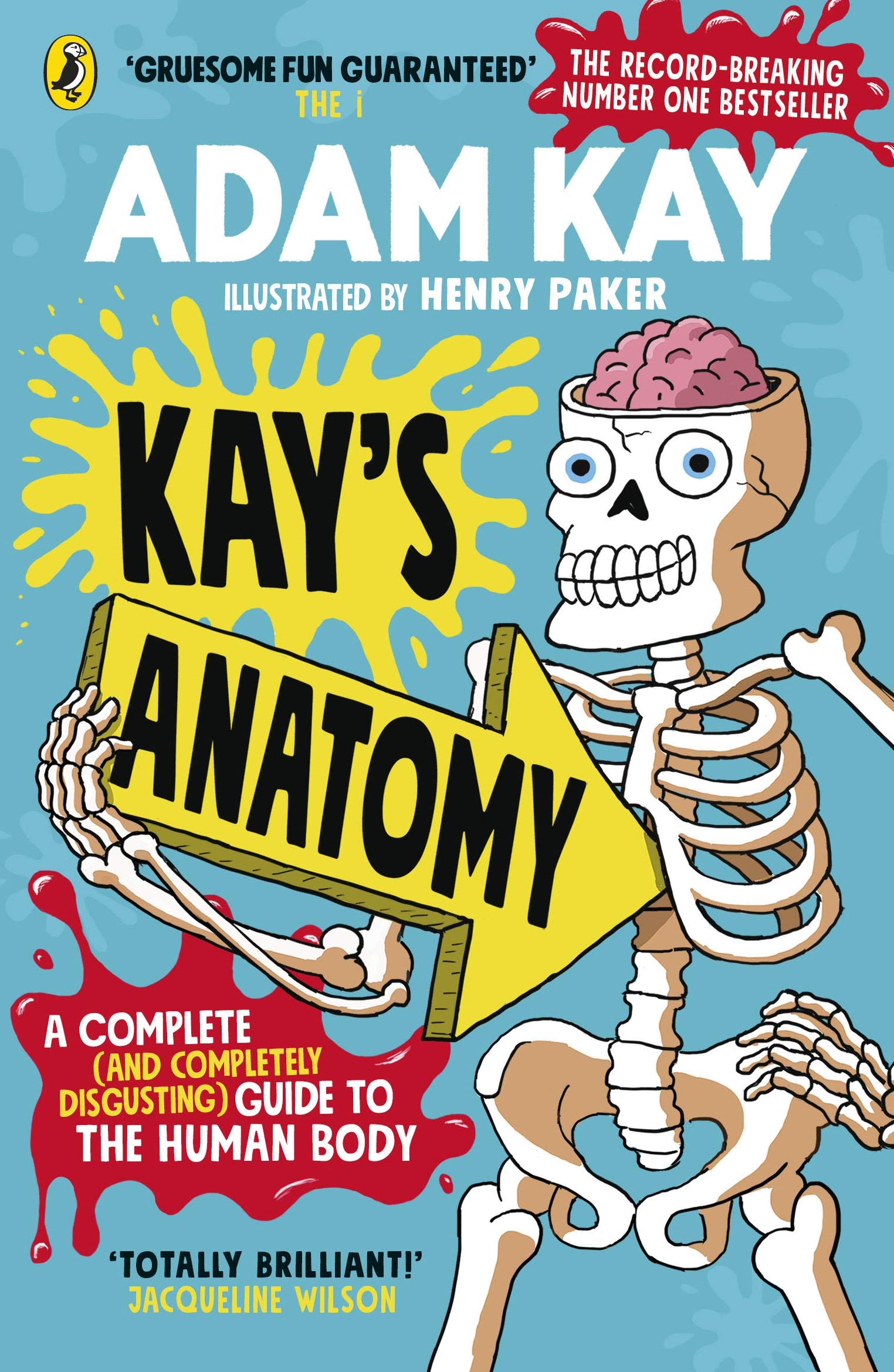 Penguin Kay's Anatomy: A Complete (and Completely Disgusting) Guide to the Human Body | Paperback 1