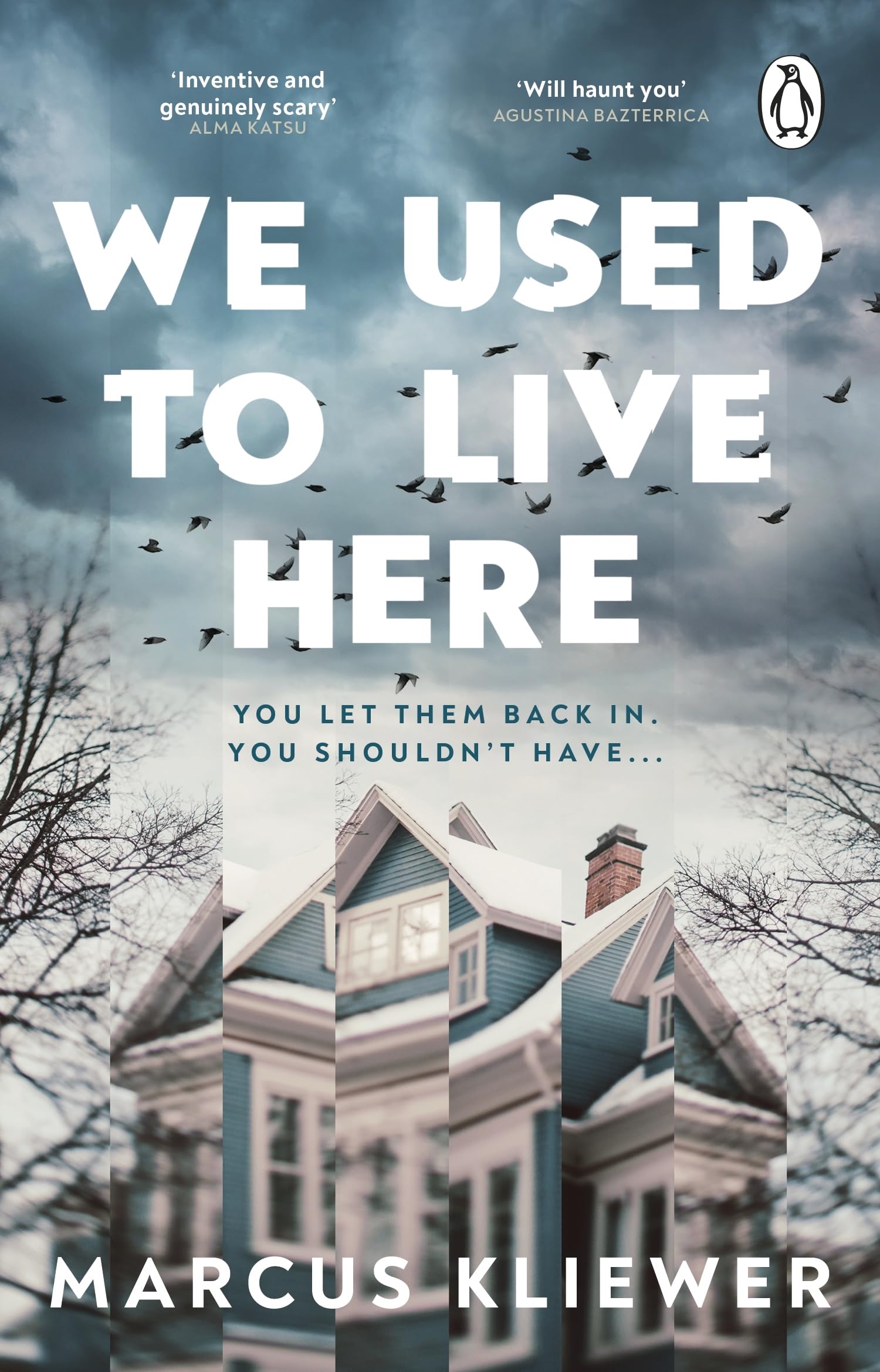 Marcus Kliewer - We Used to Live Here | Psychological Horror Thriller [Paperback]