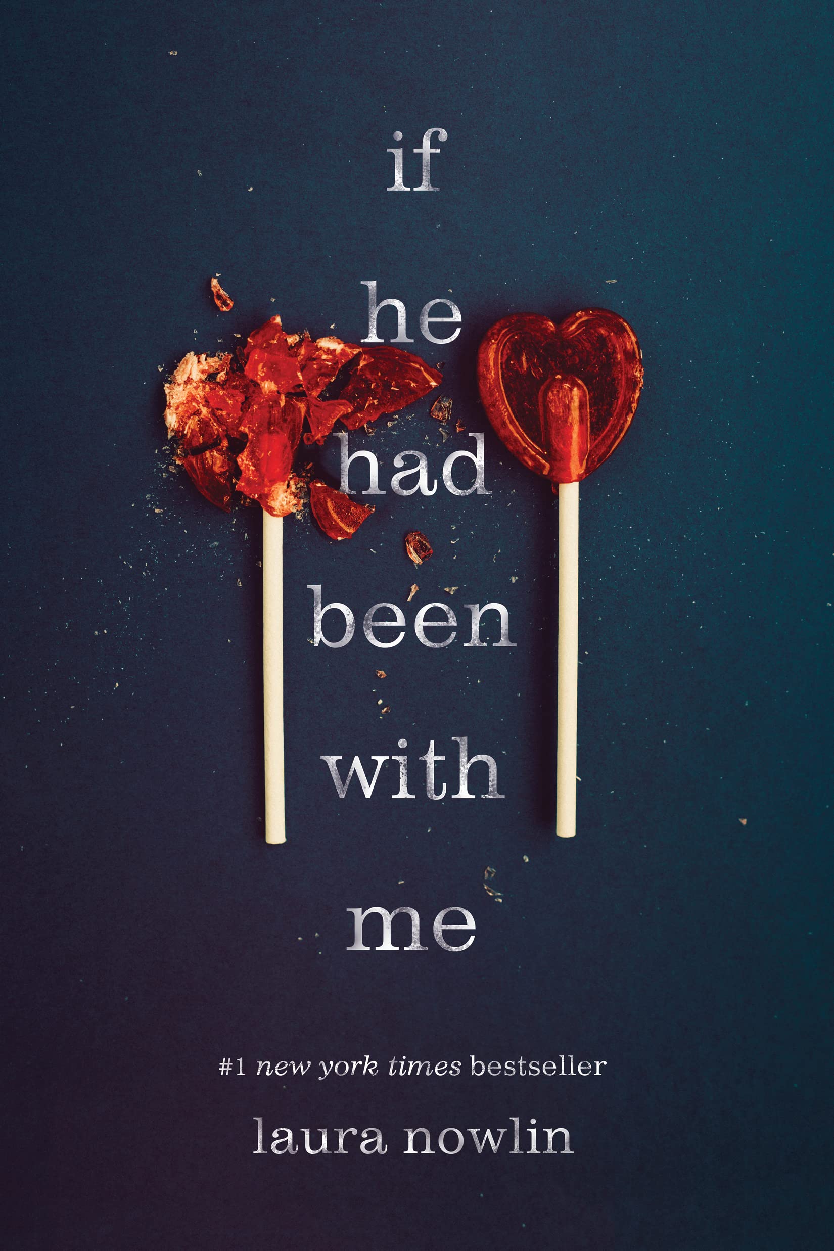 Laura Nowlin - If He Had Been with Me | Young Adult Romance Paperback 1