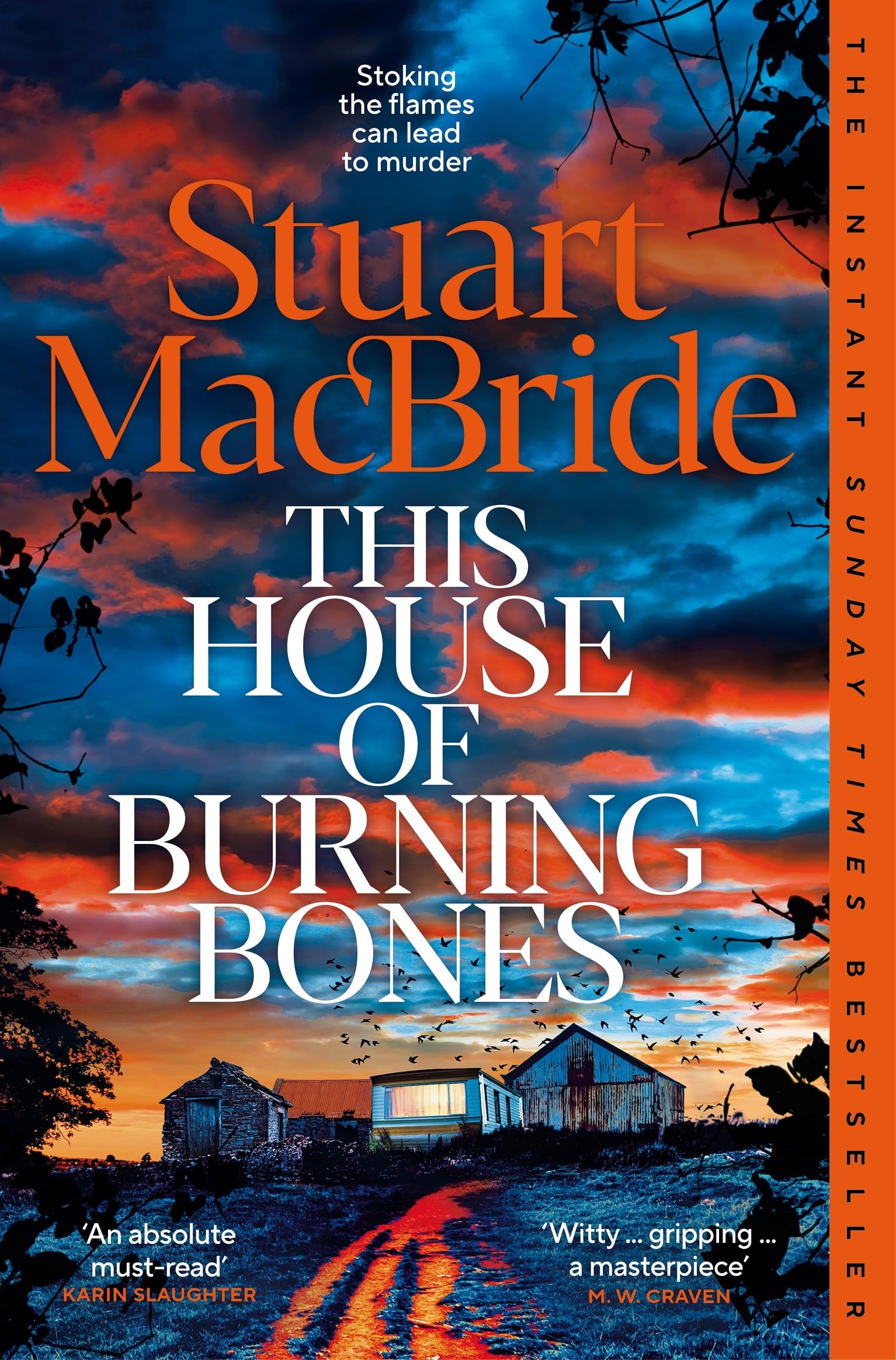 This House of Burning Bones: A Dark And Twisty Police Procedural by Stuart MacBride (Paperback) 1