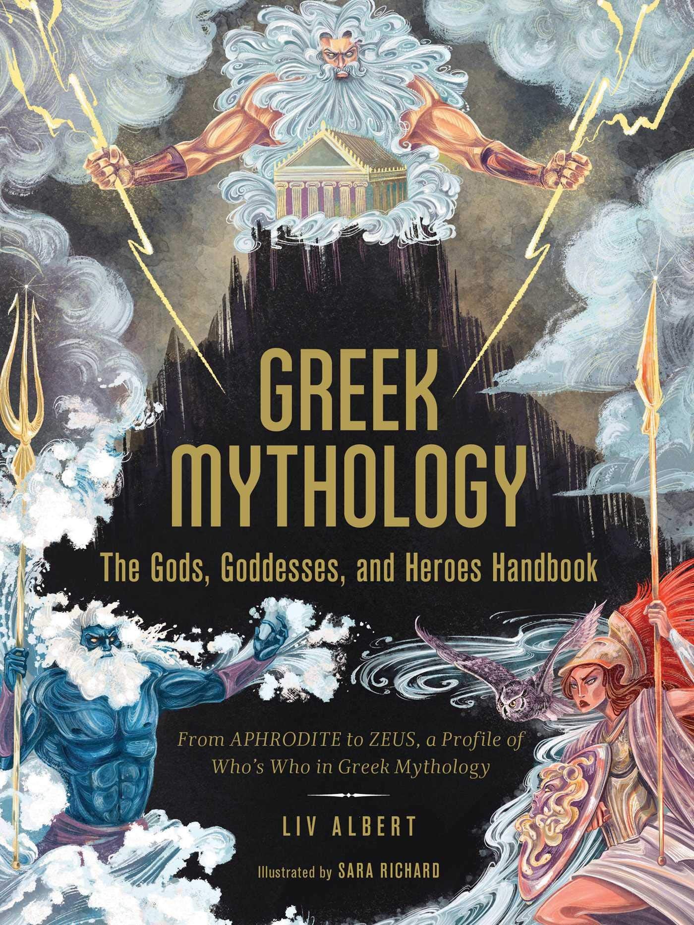 Adams Media Greek Mythology: The Gods, Goddesses, and Heroes Handbook - Folklore Reference