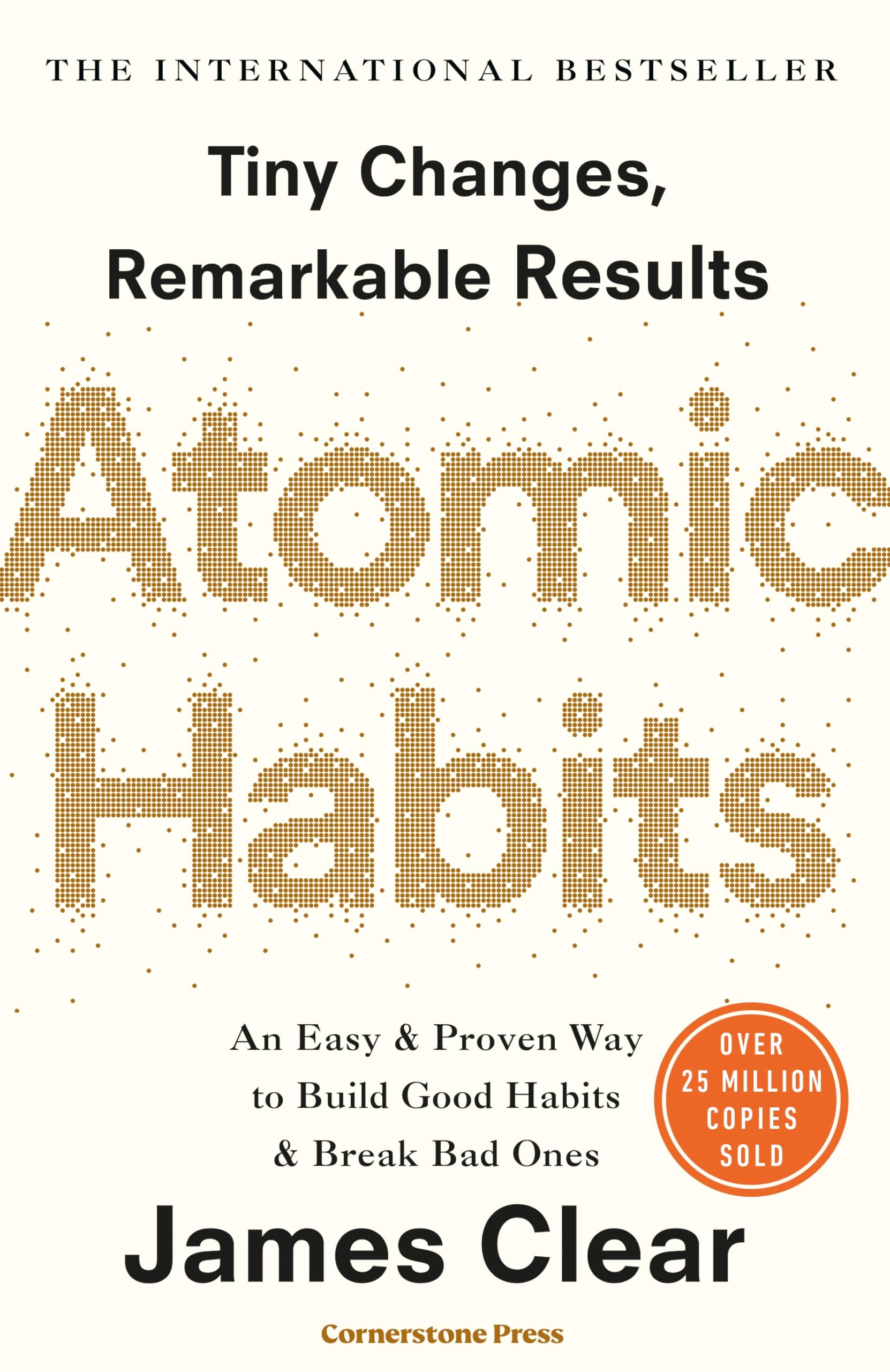 James Clear - Atomic Habits: The life-changing million copy bestseller | Paperback