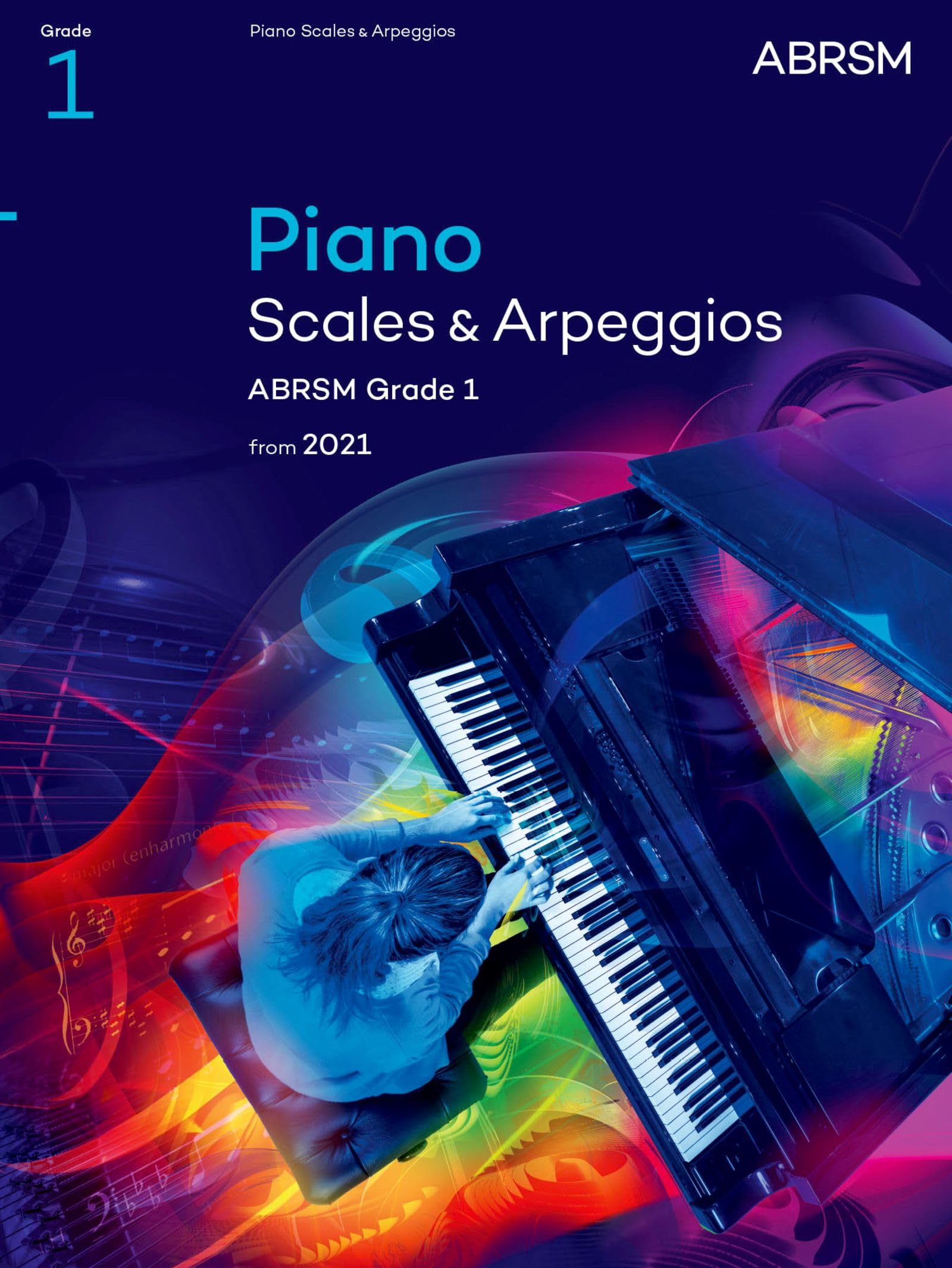 ABRSM Piano Scales & Arpeggios, Grade 1: Requirements from 2021 | Sheet Music