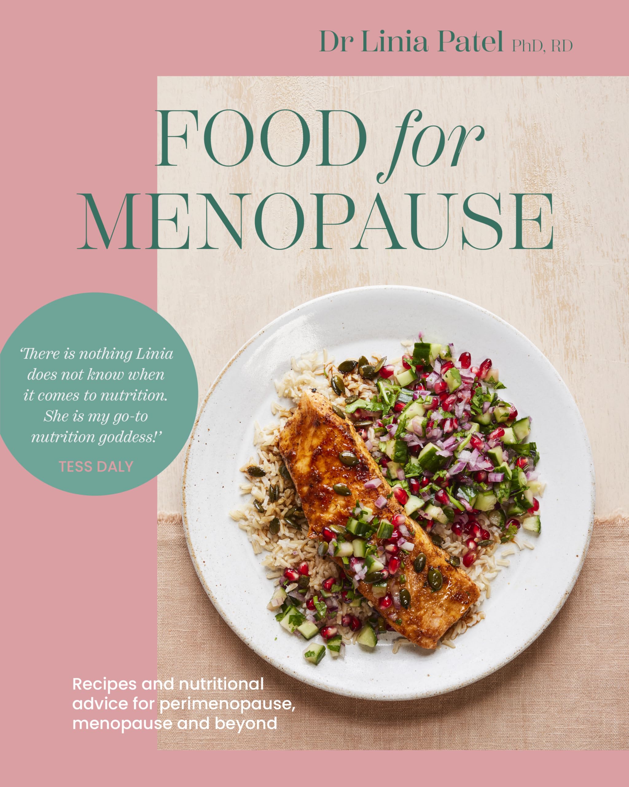 Food for Menopause by Dr Linia Patel - Recipes & Nutritional Advice for Perimenopause and Menopause | Paperback 1
