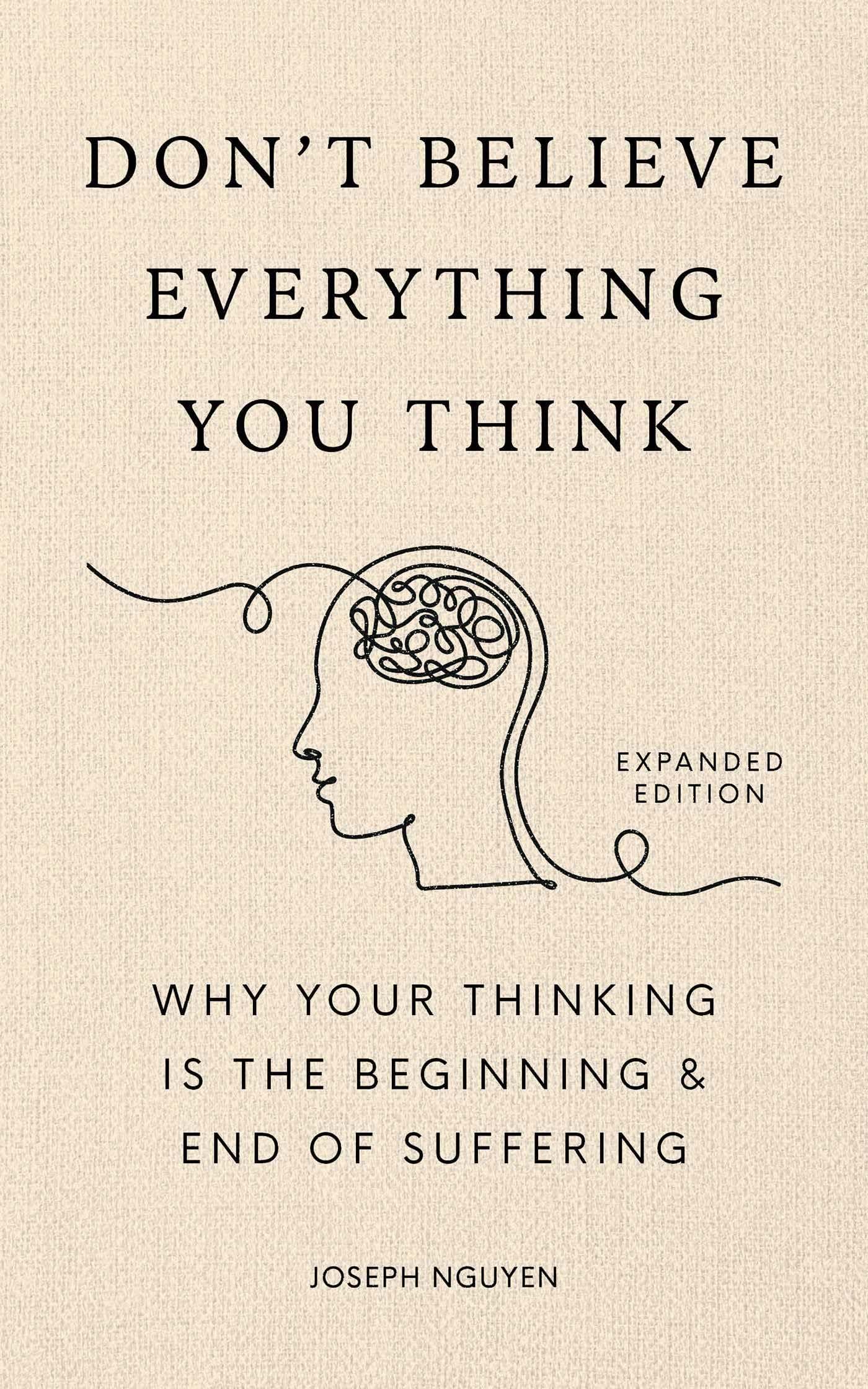 Authors Equity Don't Believe Everything You Think (Expanded Edition) - Popular Psychology | Hardcover