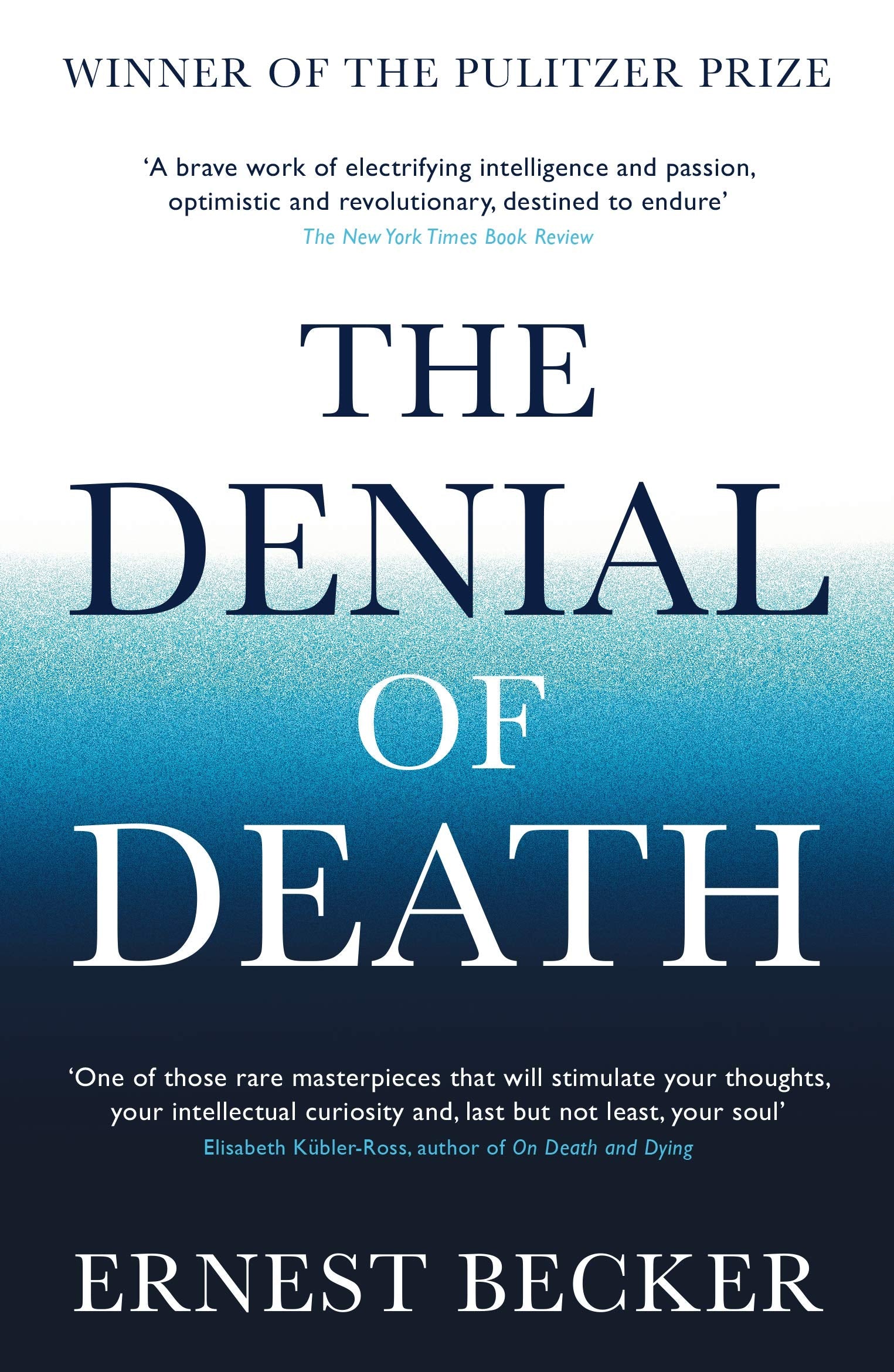 Ernest Becker The Denial of Death - Self Help Book | 336 Pages | Paperback 1