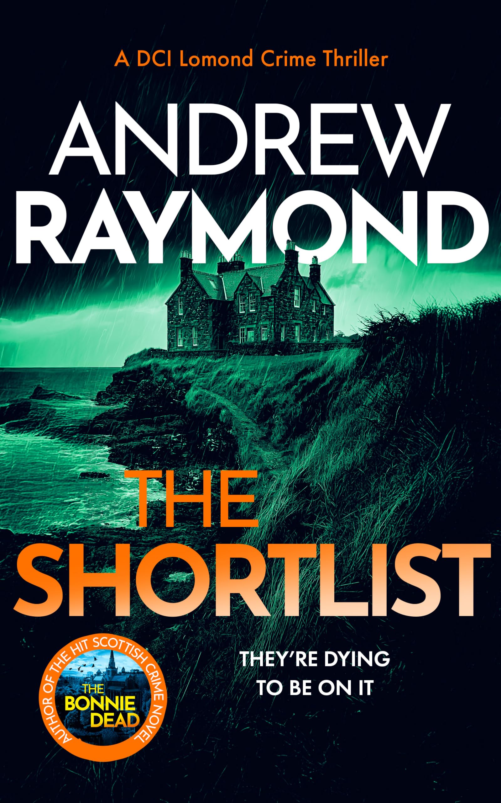 The Shortlist: A Scottish Murder Mystery - DCI Lomond Crime Thrillers Book 2 | Paperback | 462 Pages 1