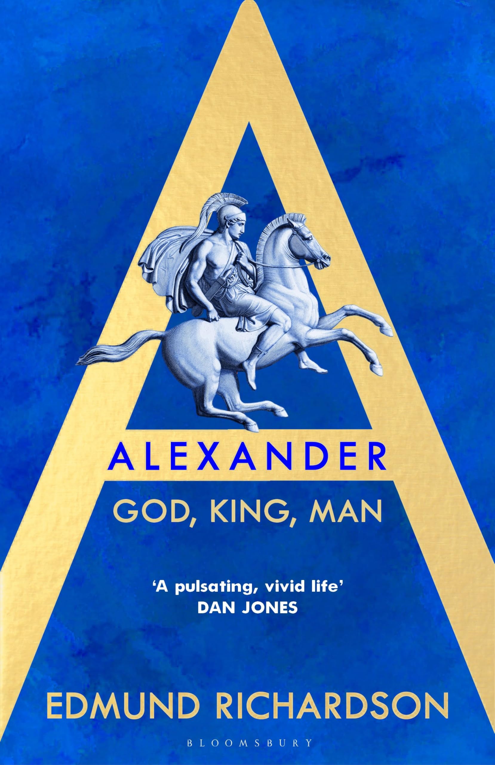 Bloomsbury Alexander: God, King, Man by Dr Edmund Richardson | Hardcover 1