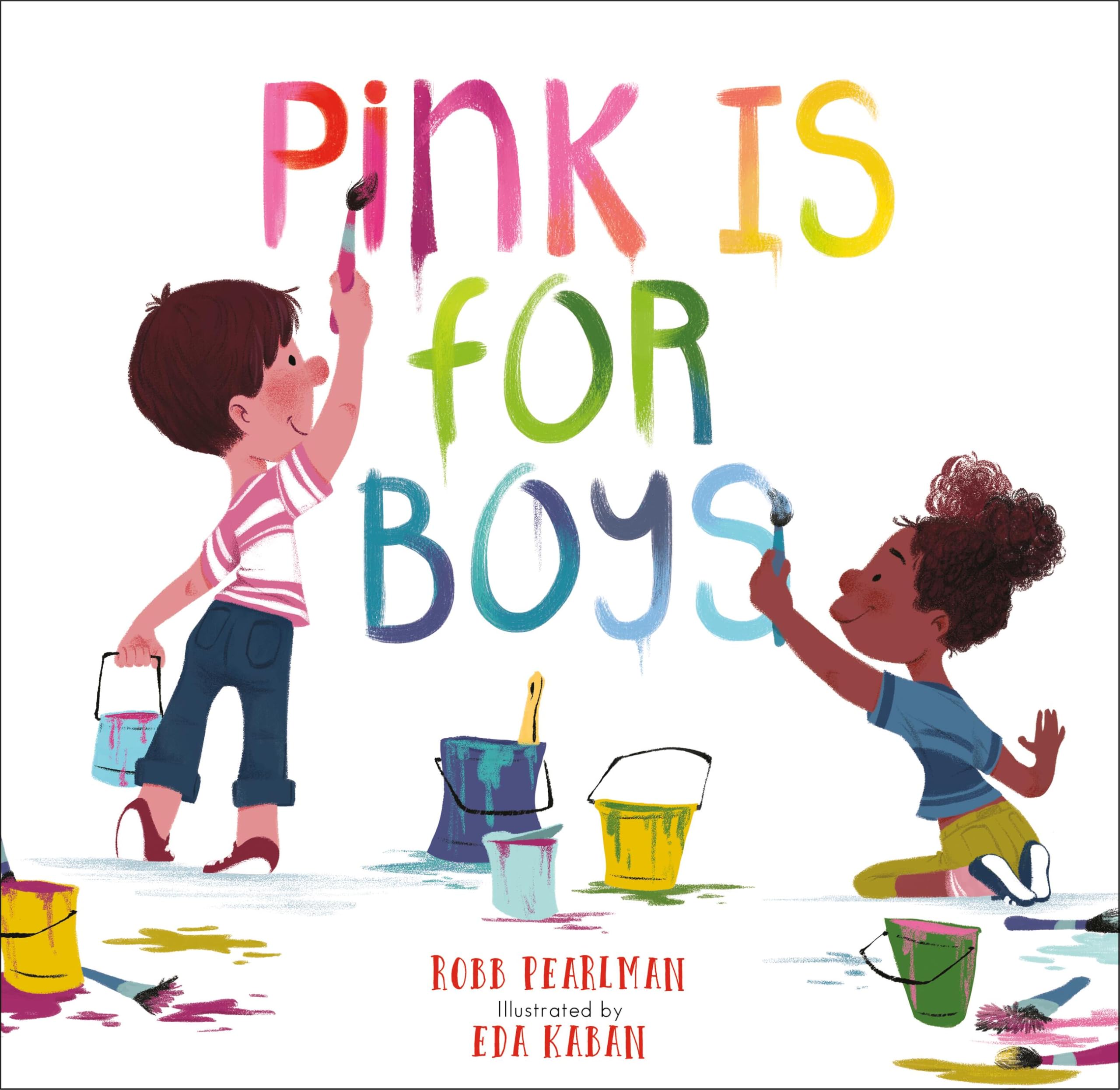 Running Press Kids Pink Is for Boys Picture Book | Ages 4-6 | Paperback