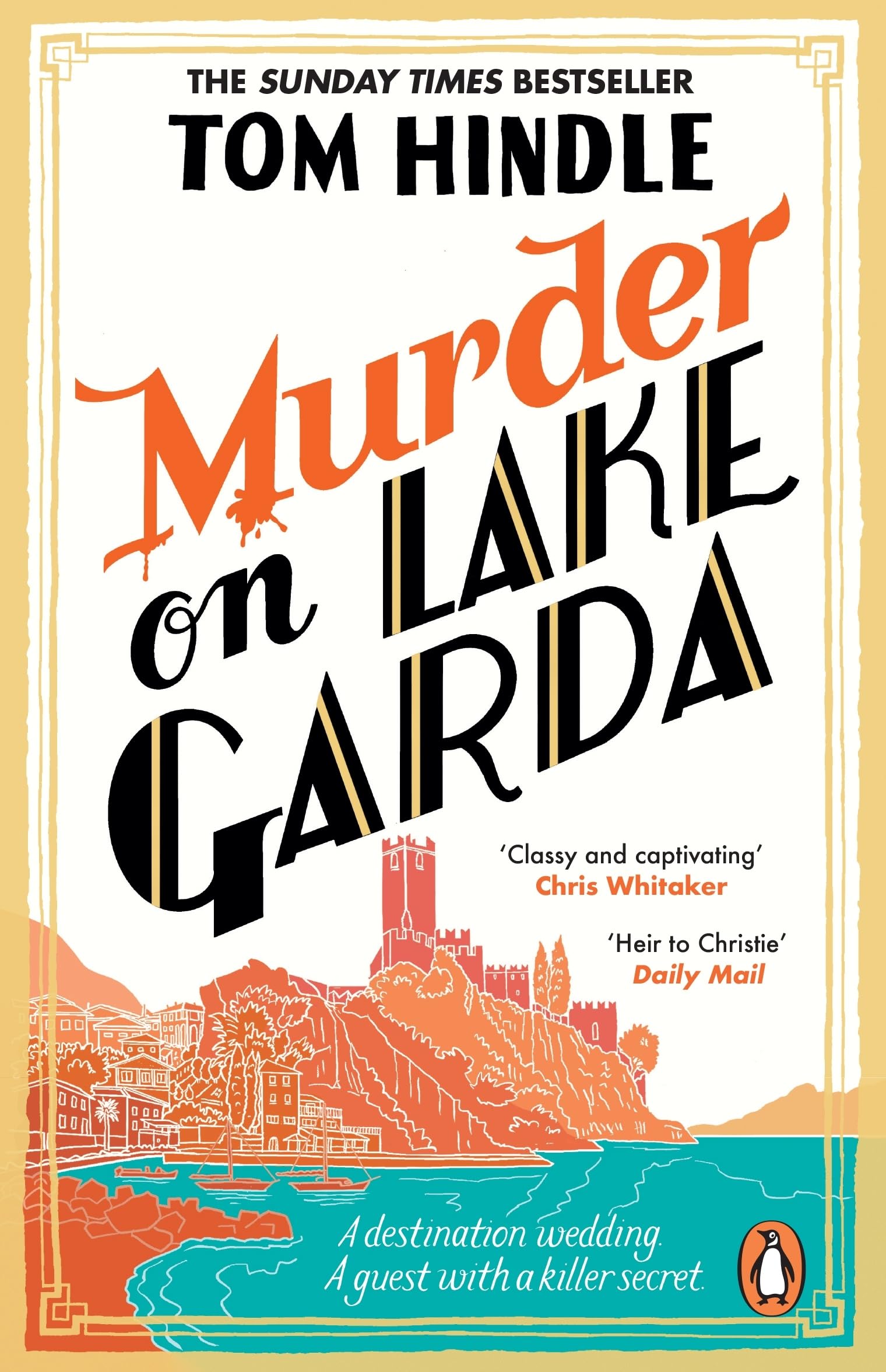 Murder on Lake Garda - A Sunday Times Bestselling Murder Mystery by Tom Hindle 1