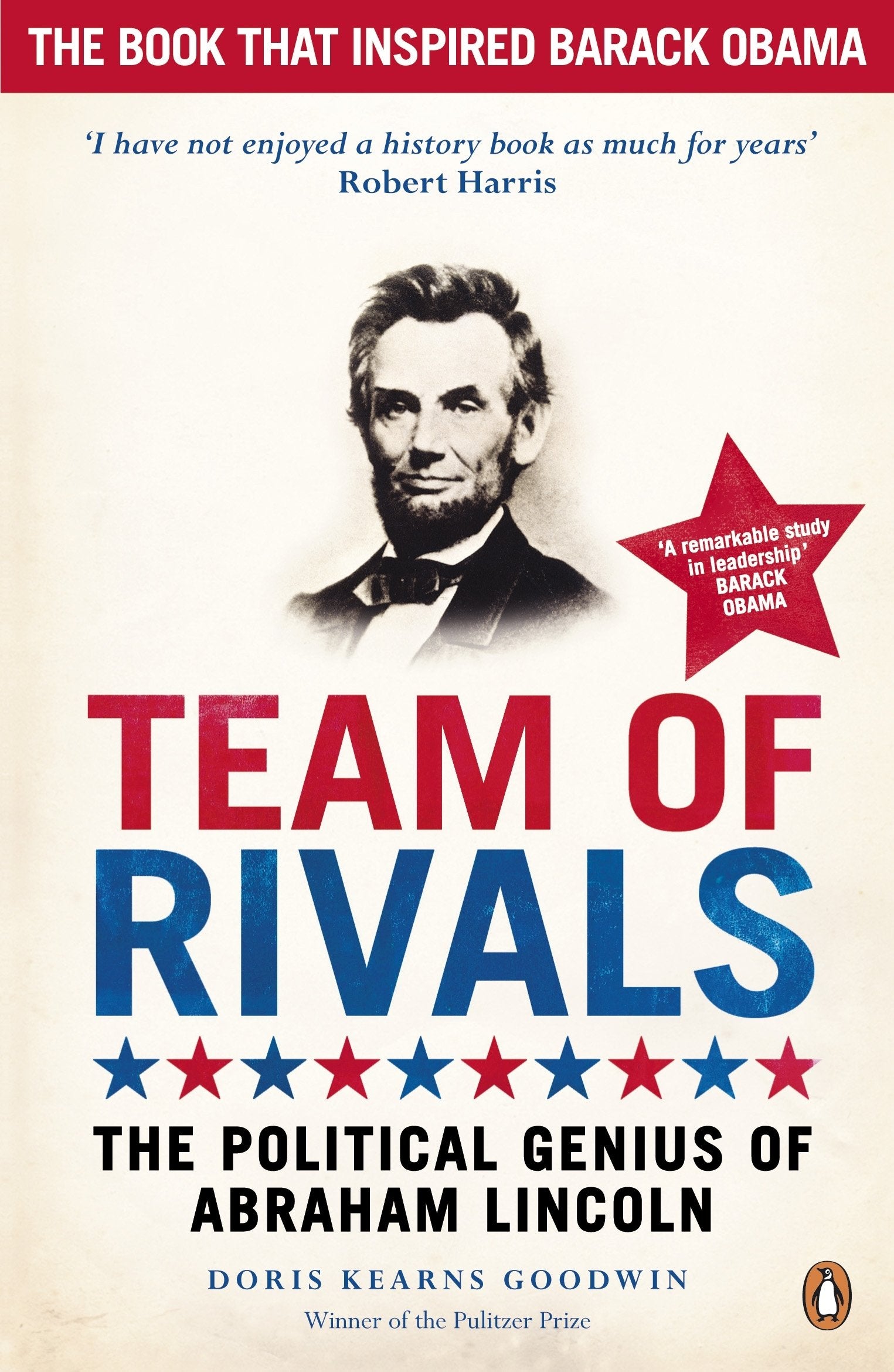 Team of Rivals: The Political Genius of Abraham Lincoln by Doris Kearns Goodwin | Paperback | 976 Pages 1