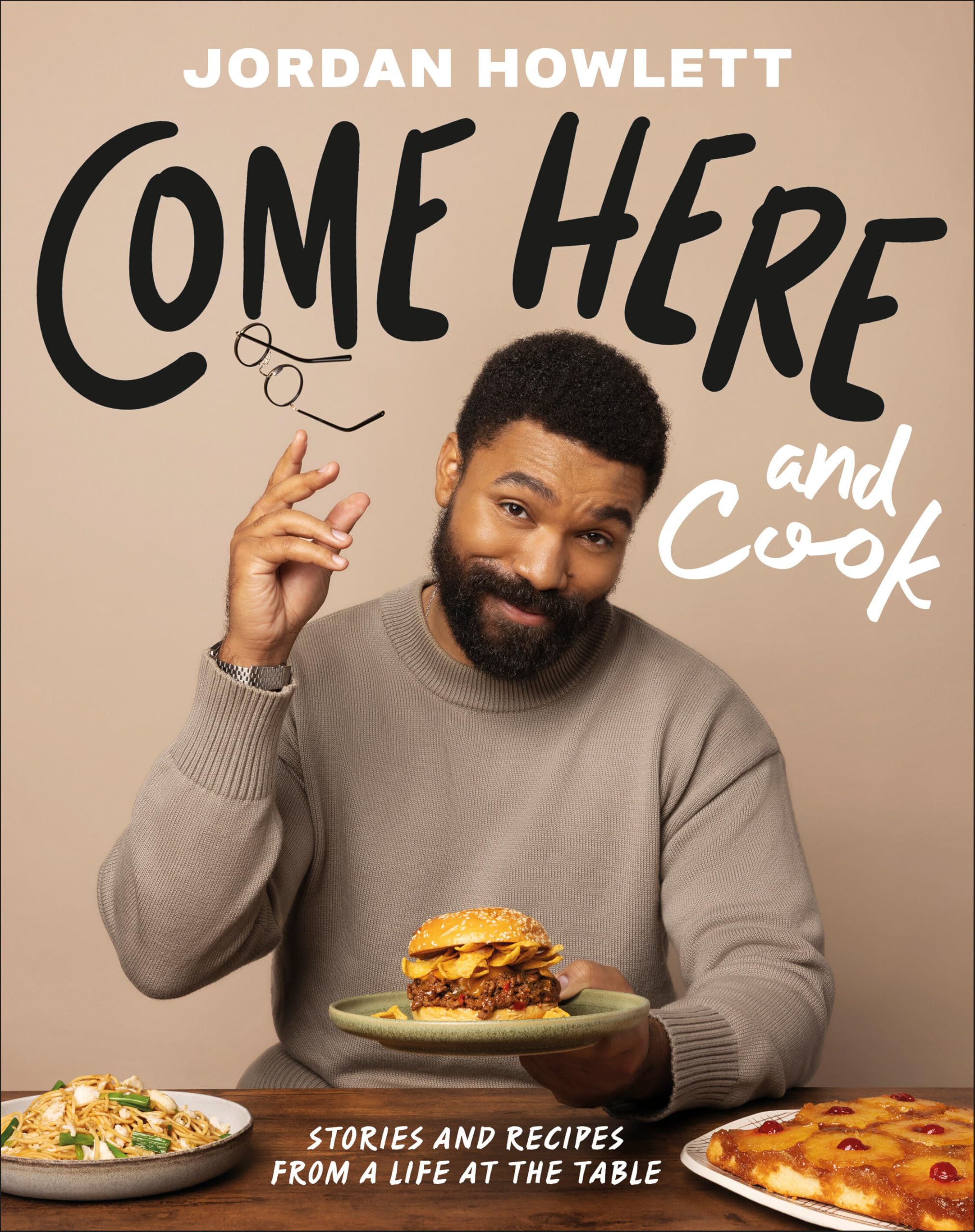DK Come Here and Cook: Stories and Recipes from a Life at the Table | Hardcover | English