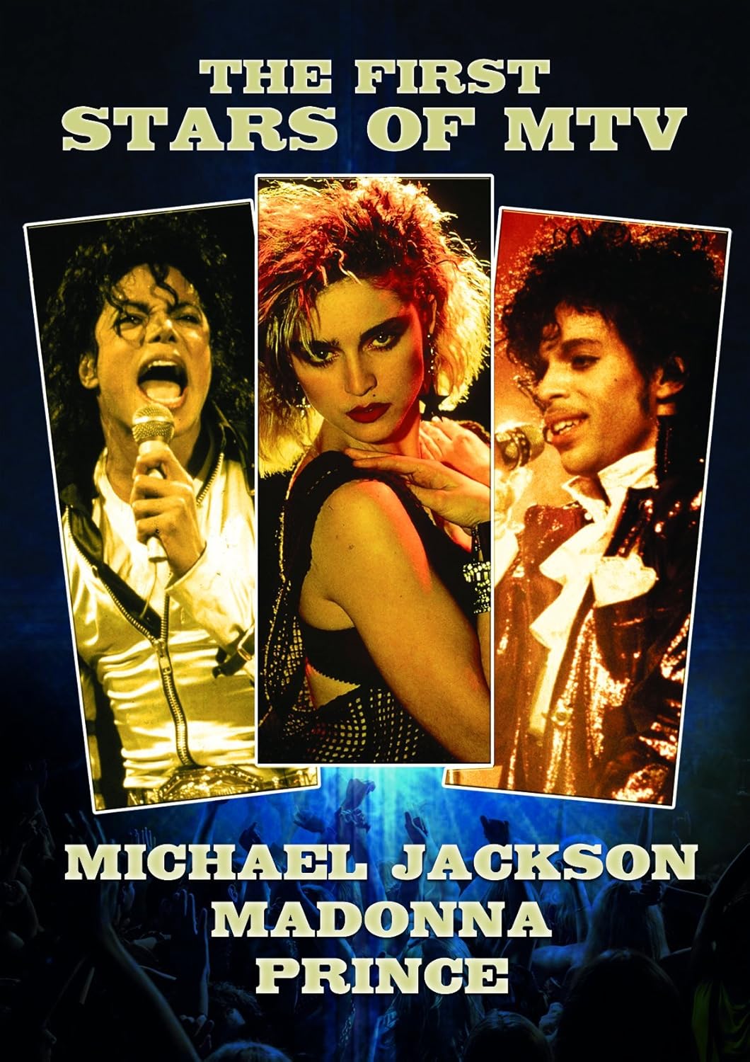 Prince, Madonna & Michael Jackson - The First Stars Of MTV (2013) - DVD (Region 2) (823564533995)