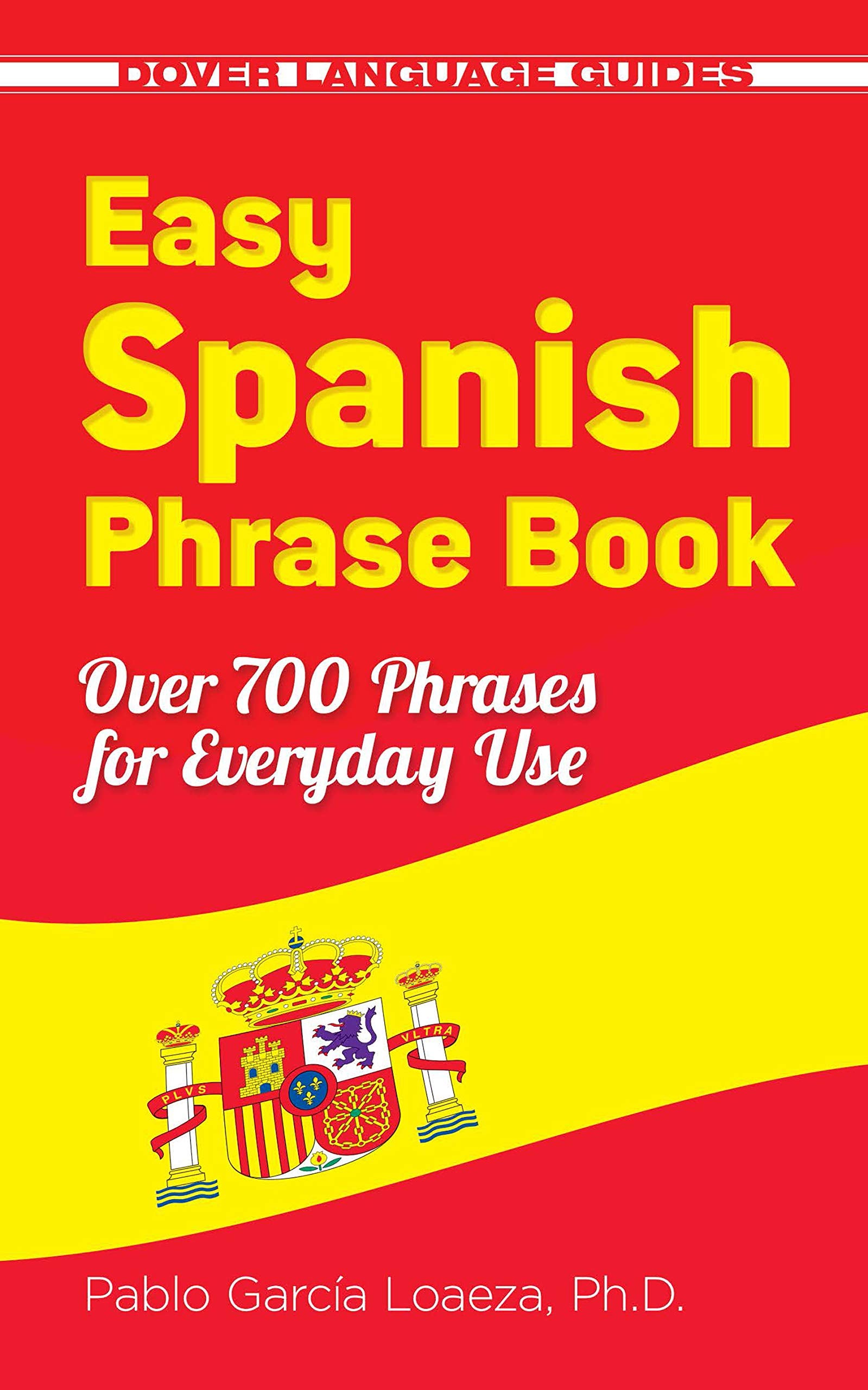Dover Easy Spanish Phrase Book New Edition | Over 700 Phrases | Paperback