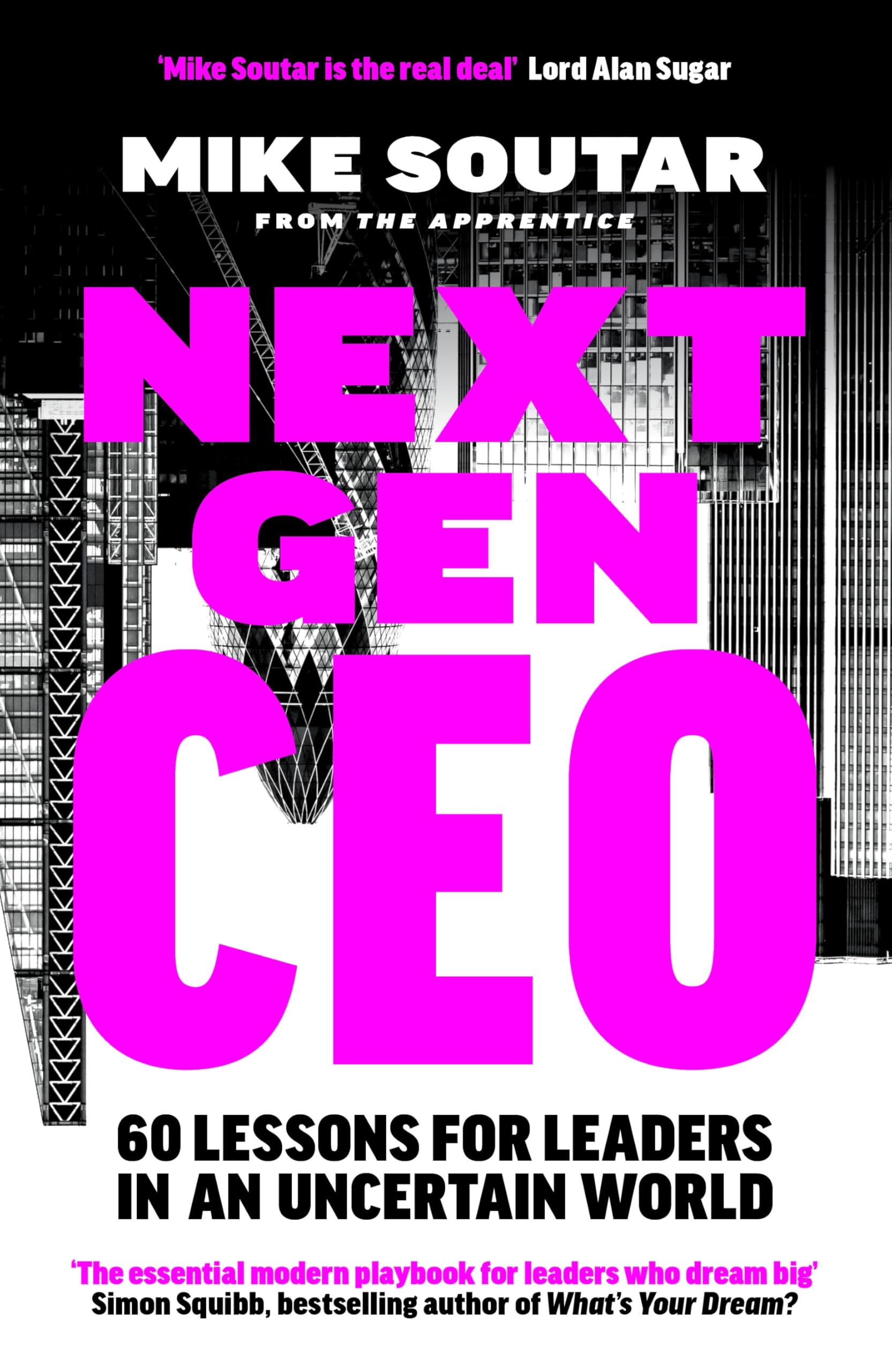 MACMILLAN Next Gen CEO Handbook - Career Advancement | Mike Soutar | Hardcover