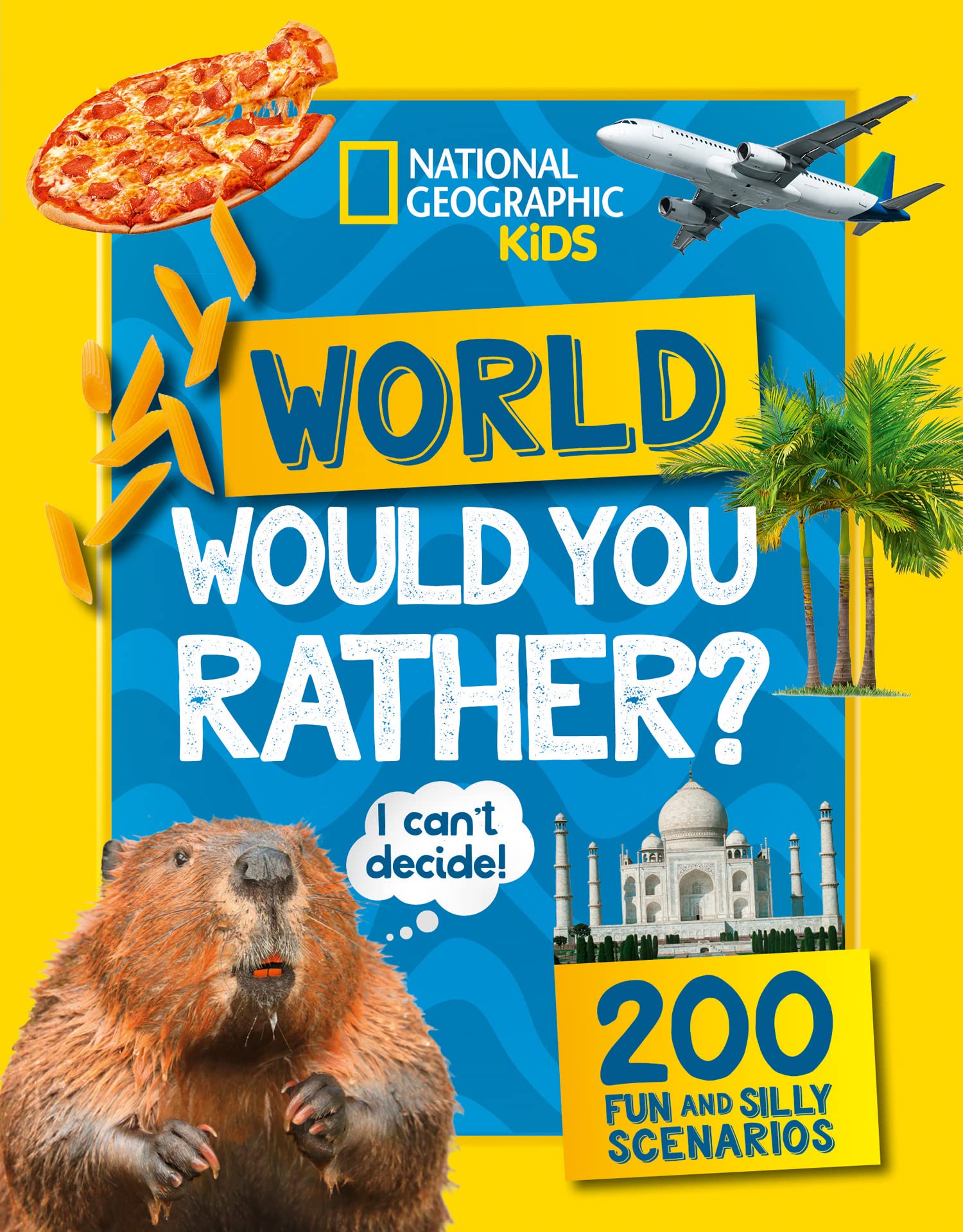 Collins Would You Rather? World: A Fun-Filled Family Game Book for Ages 7-10 1