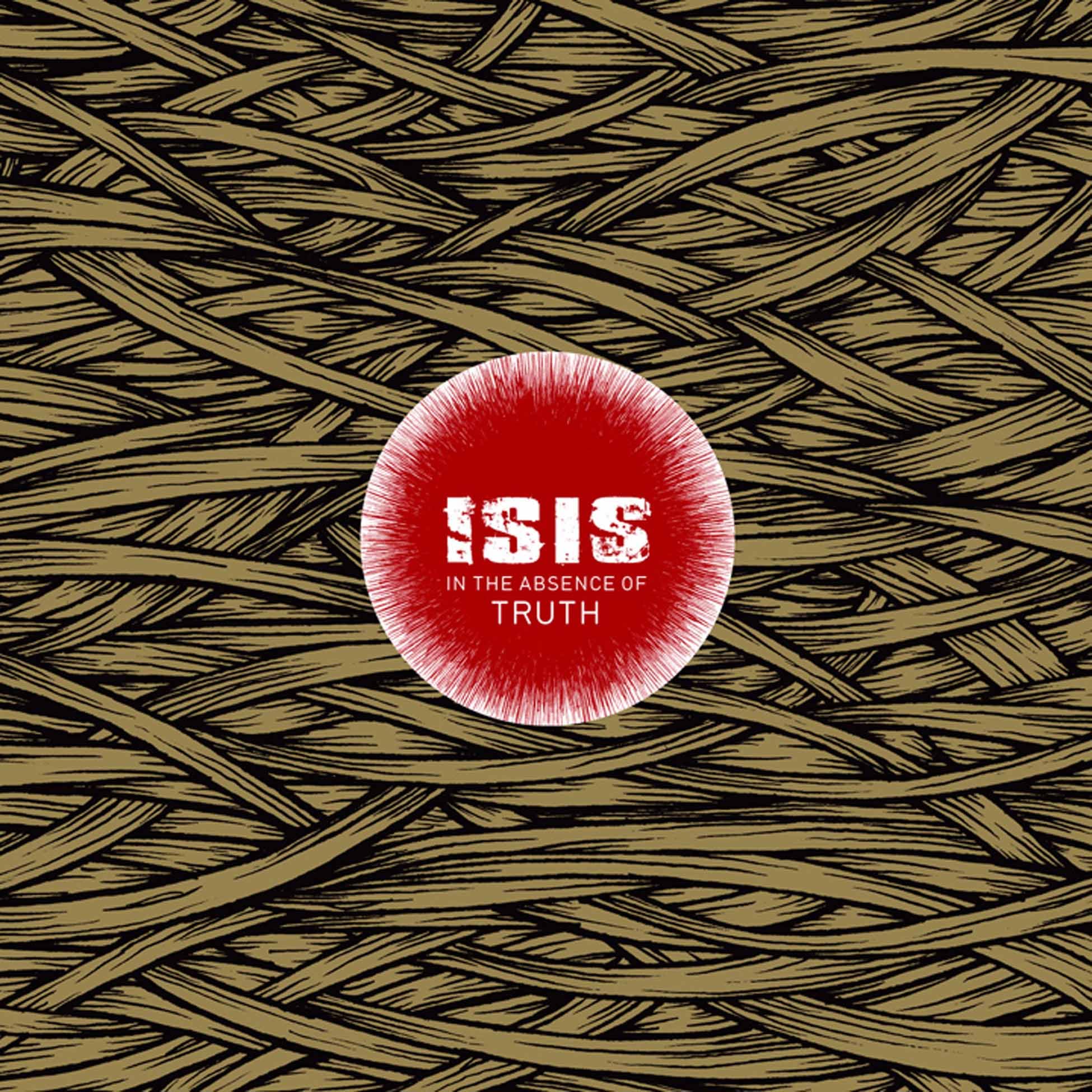 ISIS - In the Absence Of Truth [2LP Vinyl] 1