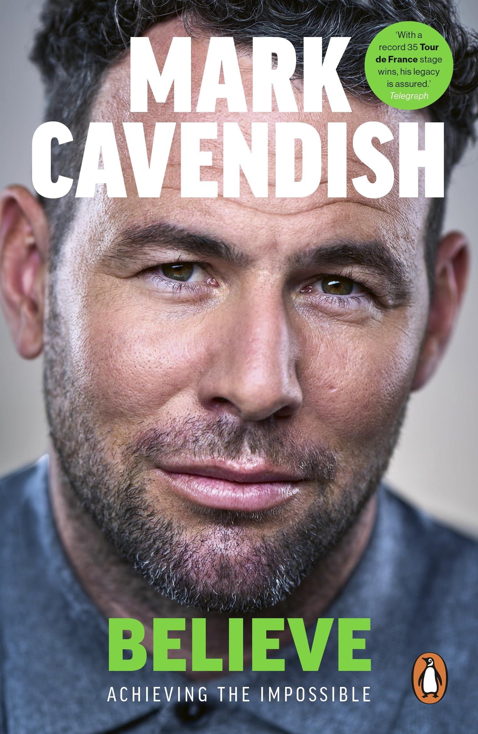 Mark Cavendish - Believe: Achieving the Impossible | Paperback | English