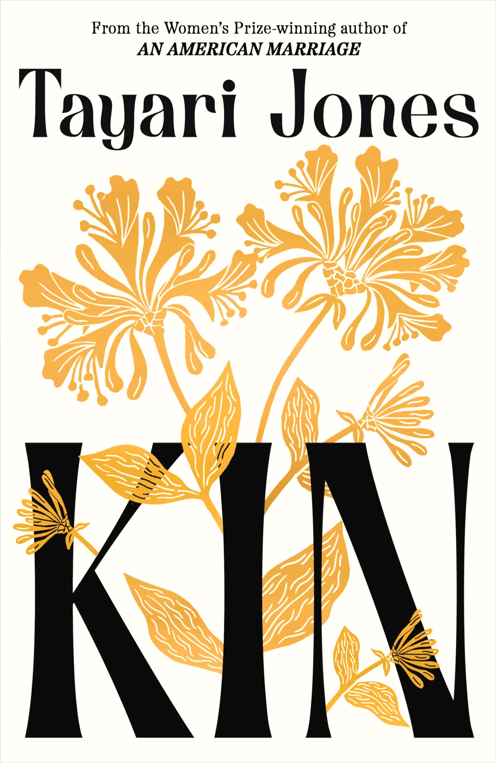 Tayari Jones - Kin | Women's Literary Fiction | Hardcover