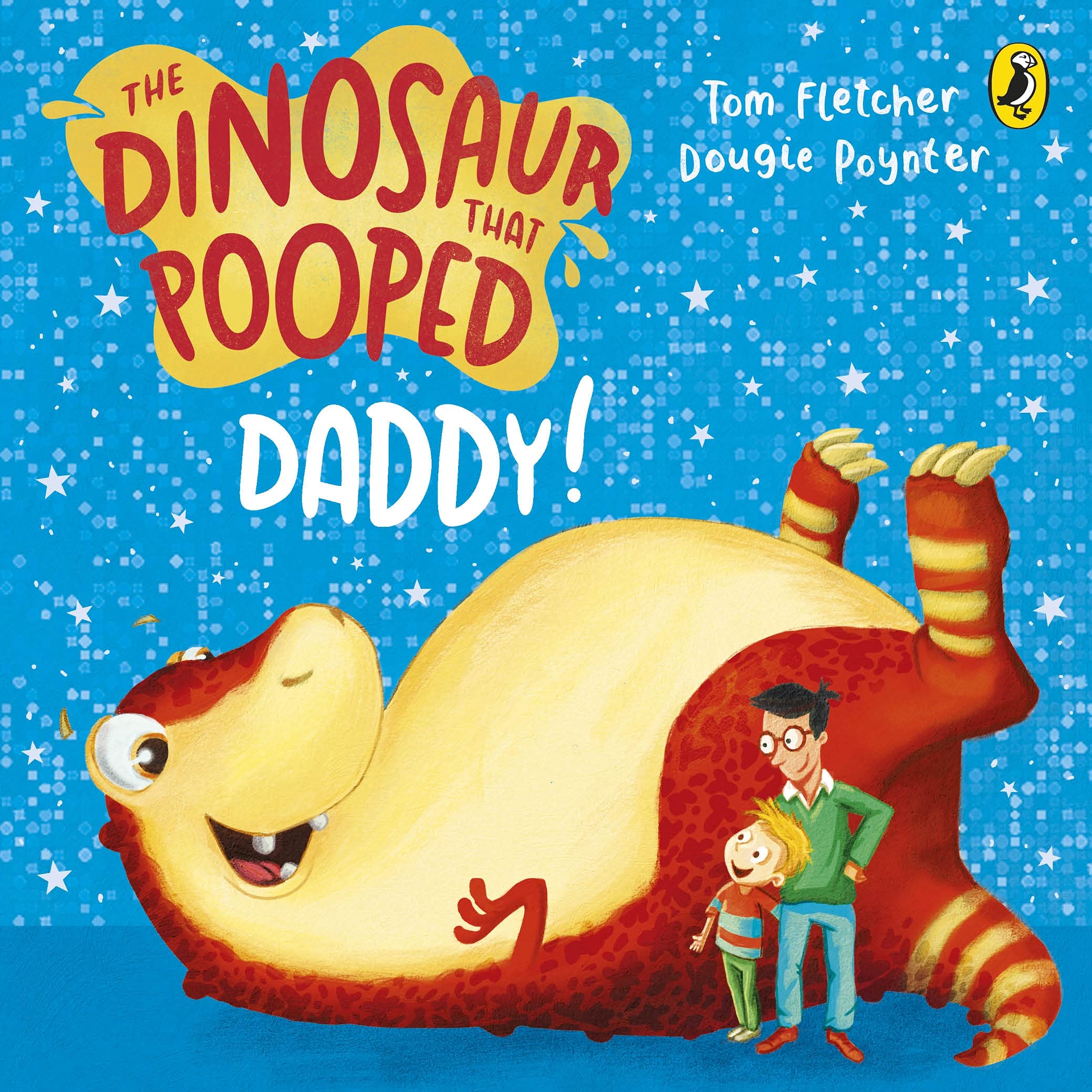 Penguin The Dinosaur that Pooped Daddy!: A Counting Board Book by Tom Fletcher & Dougie Poynter