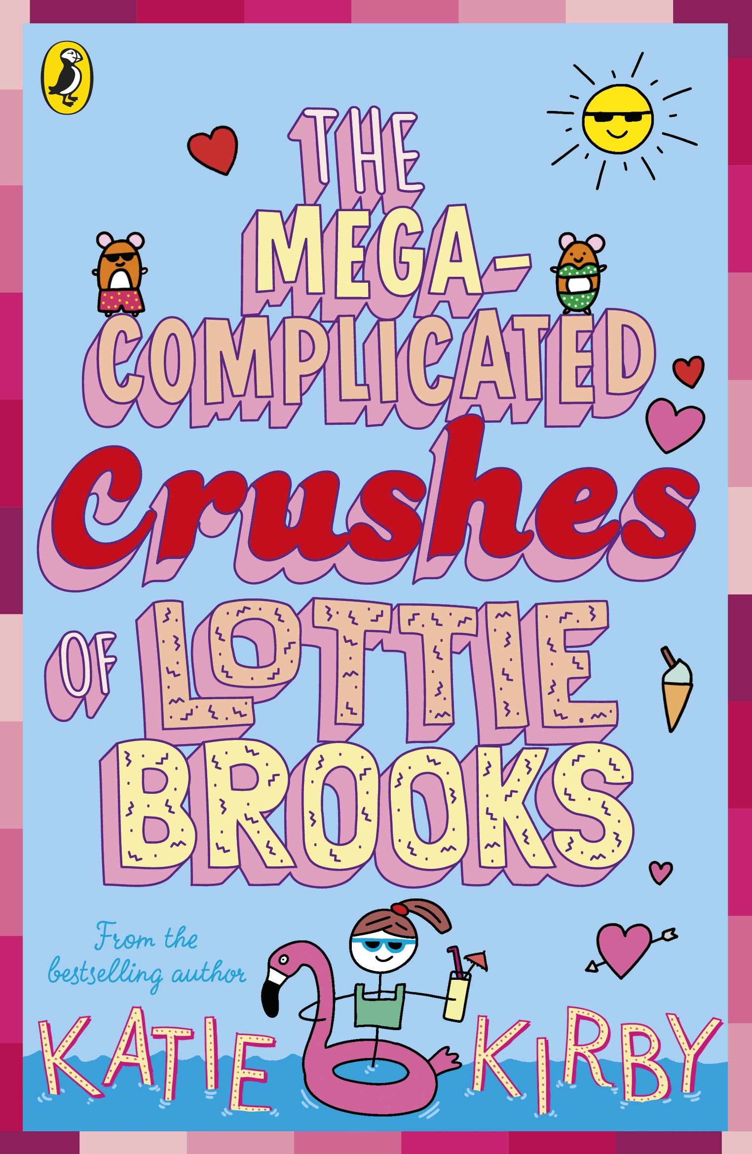 Puffin The Mega-Complicated Crushes of Lottie Brooks (Lottie Brooks, 3) - Paperback, Ages 10-11 1