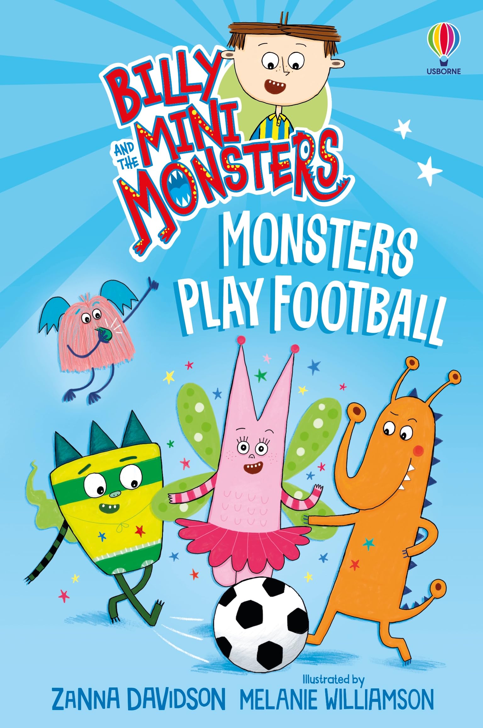 Usborne Billy and the Mini Monsters: Monsters Play Football | Chapter Book | Ages 5-8