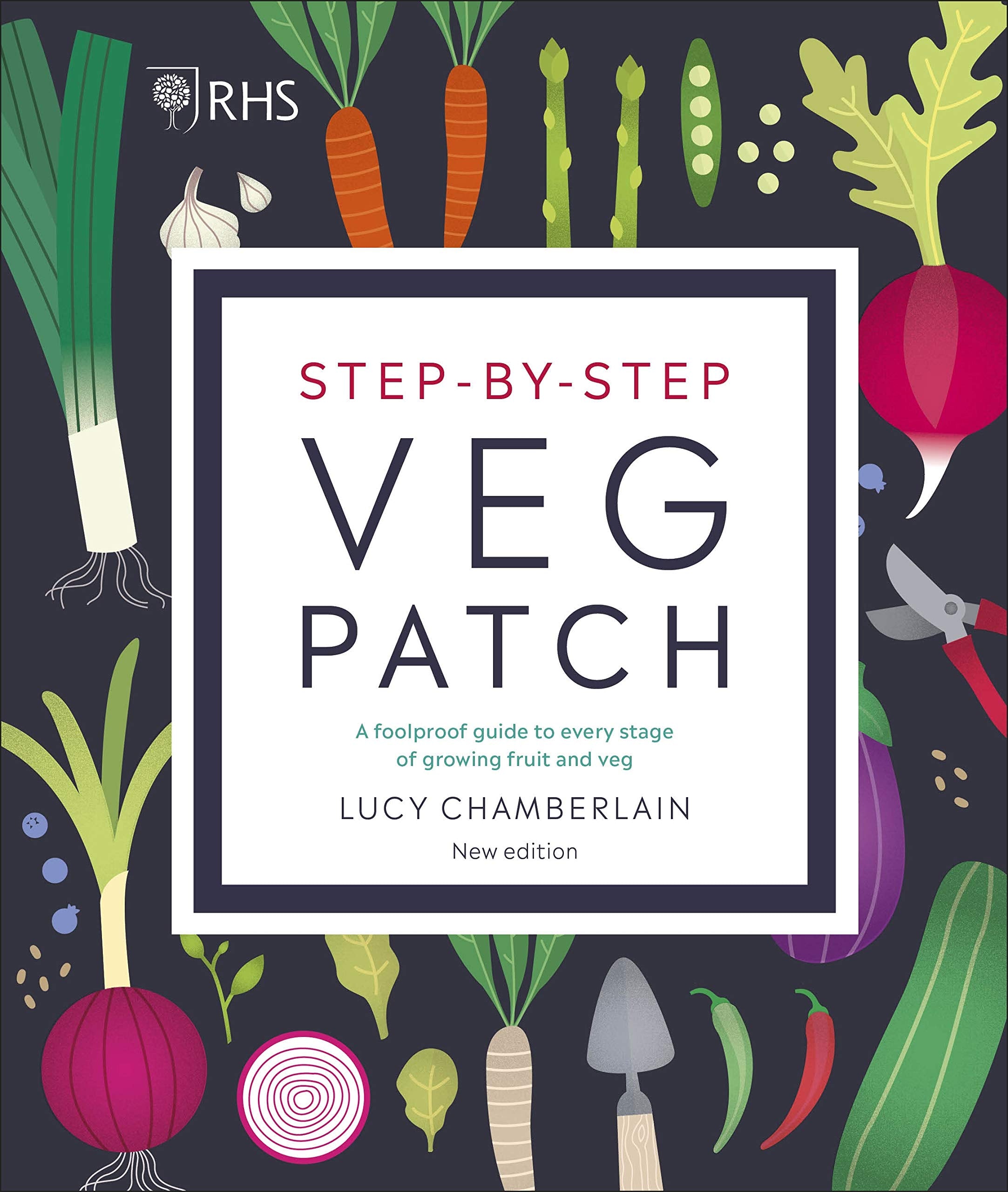 DK RHS Step-by-Step Veg Patch: A Foolproof Guide to Growing Fruit and Veg 1