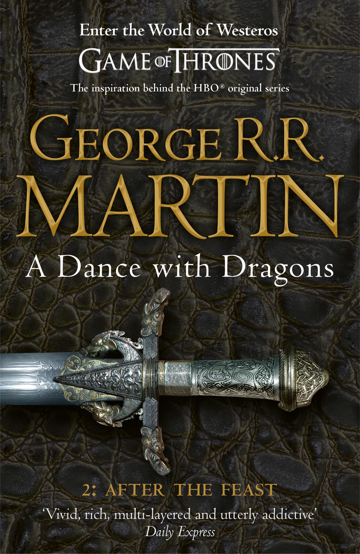 A Dance With Dragons: Part 2 After the Feast (A Song of Ice and Fire, Book 5) Paperback by George R.R. Martin 1