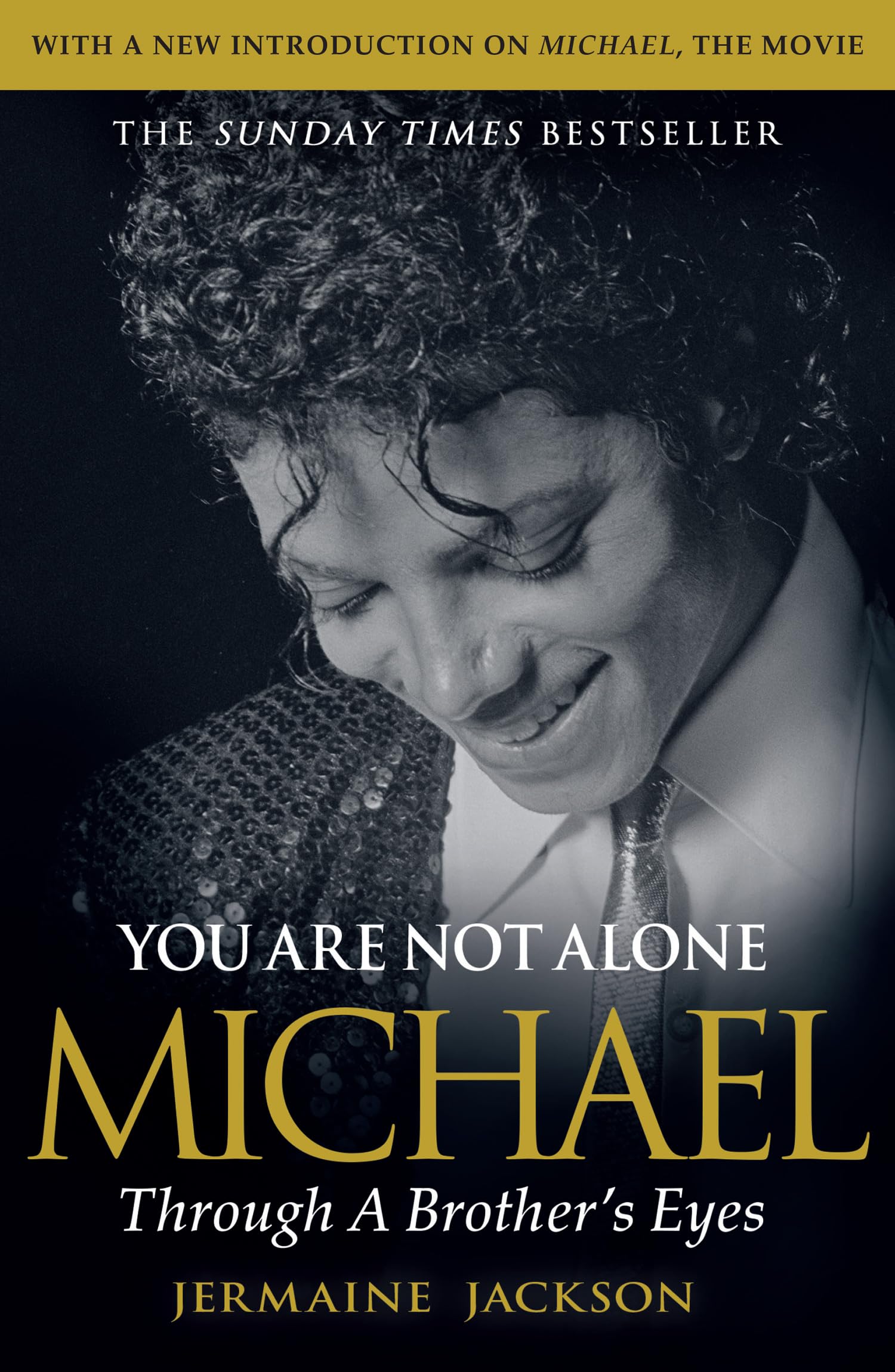 Jermaine Jackson - You Are Not Alone: Michael, Through a Brother’s Eyes [Paperback]